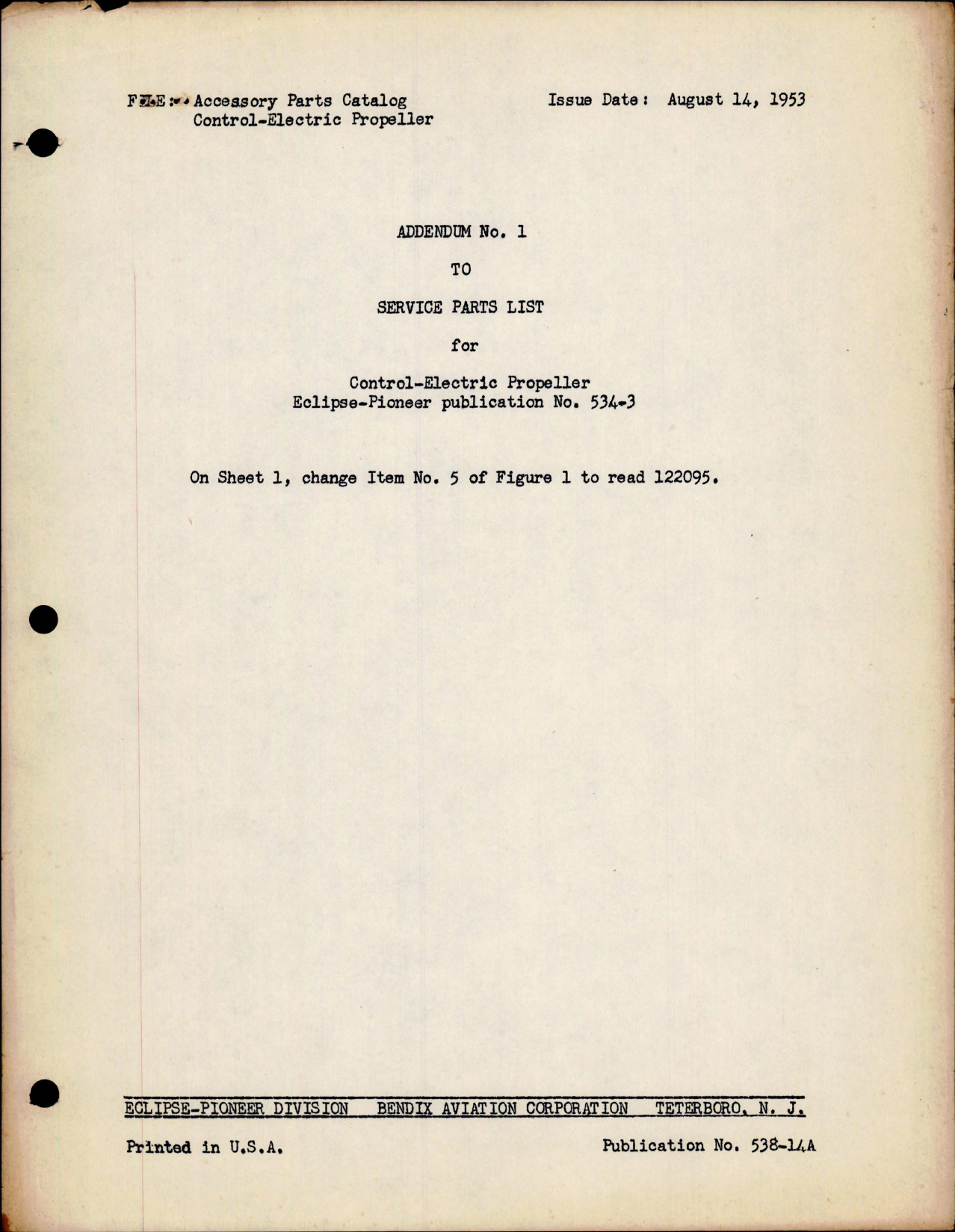 Sample page 1 from AirCorps Library document: Addendum No. 1 to Service Parts List for Control Electric Propeller - Publication 534-3