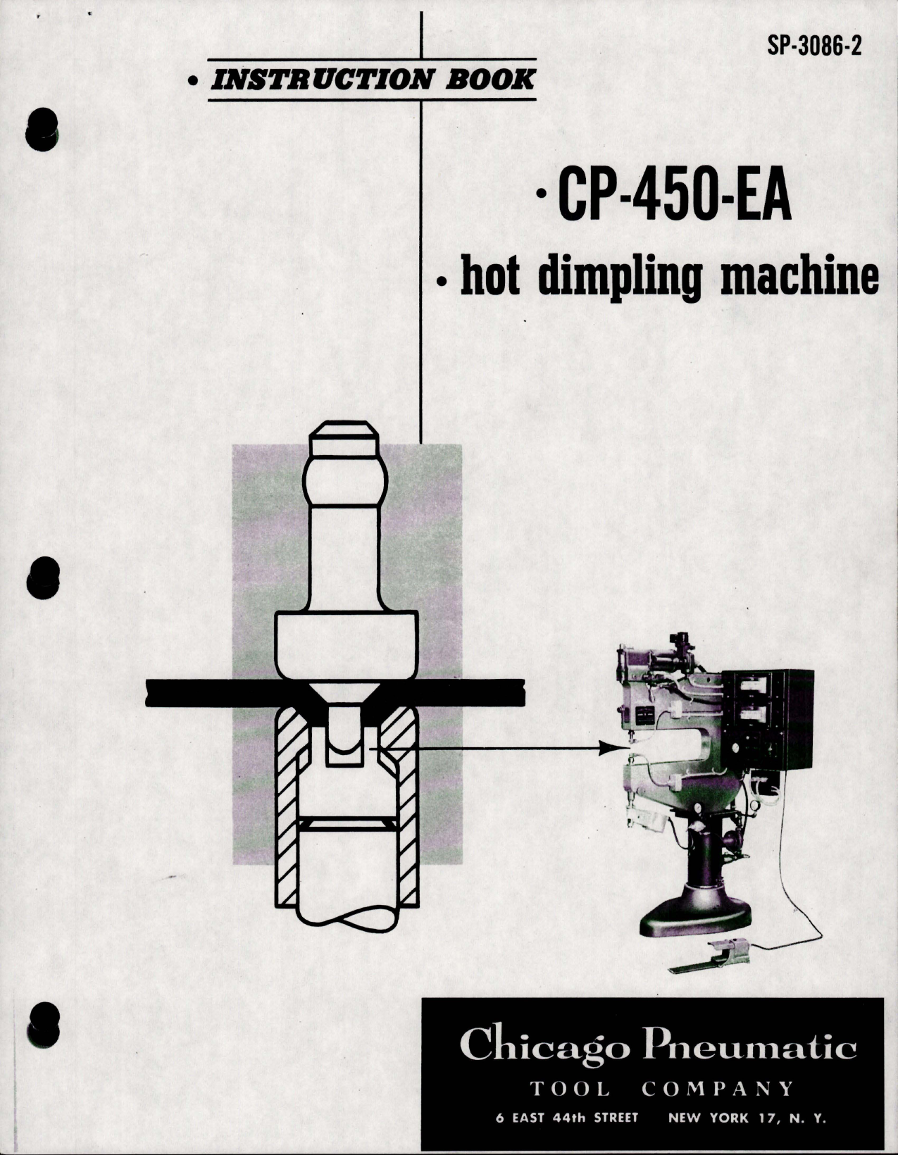 Sample page 1 from AirCorps Library document: Instruction Book for Hot Dimpling Machine - CP-450-EA 