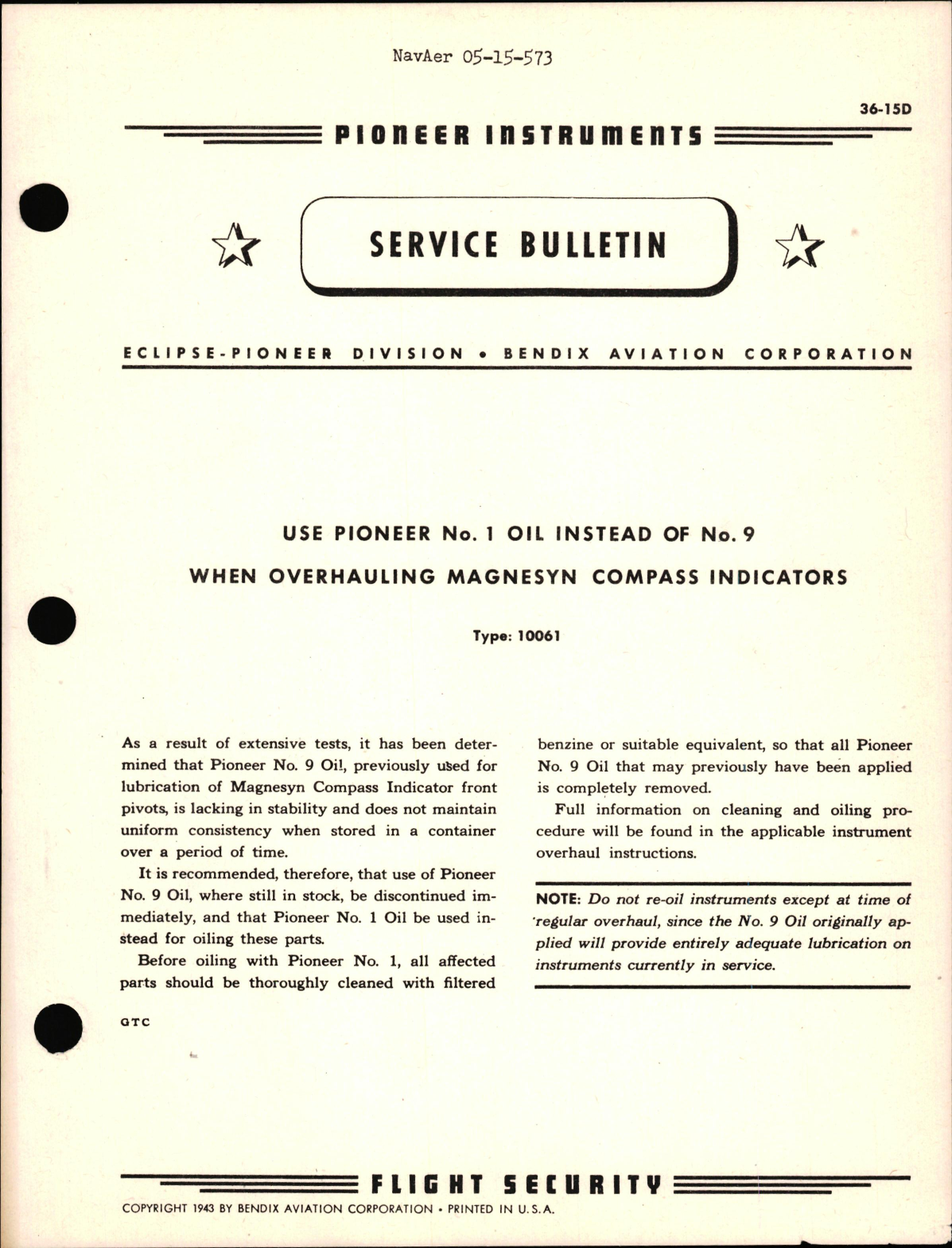 Sample page 1 from AirCorps Library document: Use Pioneer No. 1 Oil Instead of No. 9 Oil when Overhauling Magnesyn Compass Indicators 