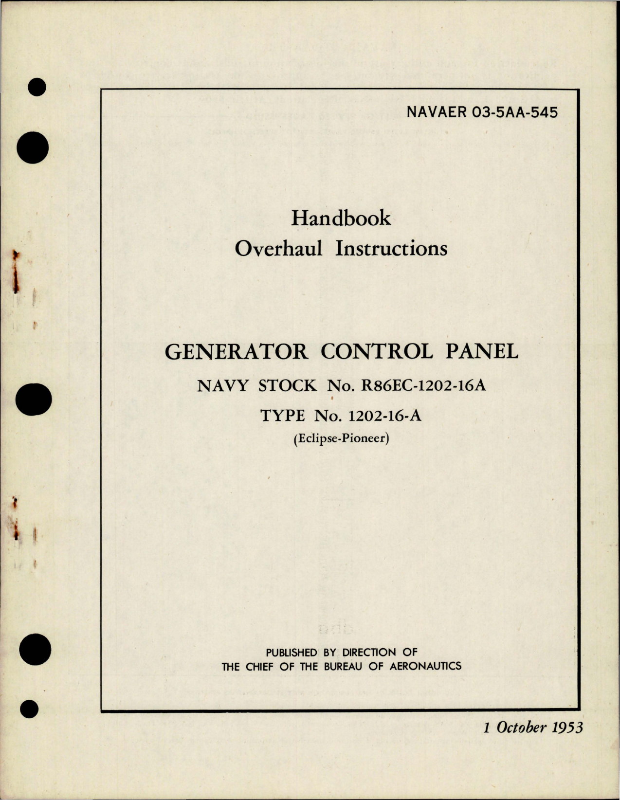 Sample page 1 from AirCorps Library document: Overhaul Instructions for Generator Control Panel - Type 1202-16-A