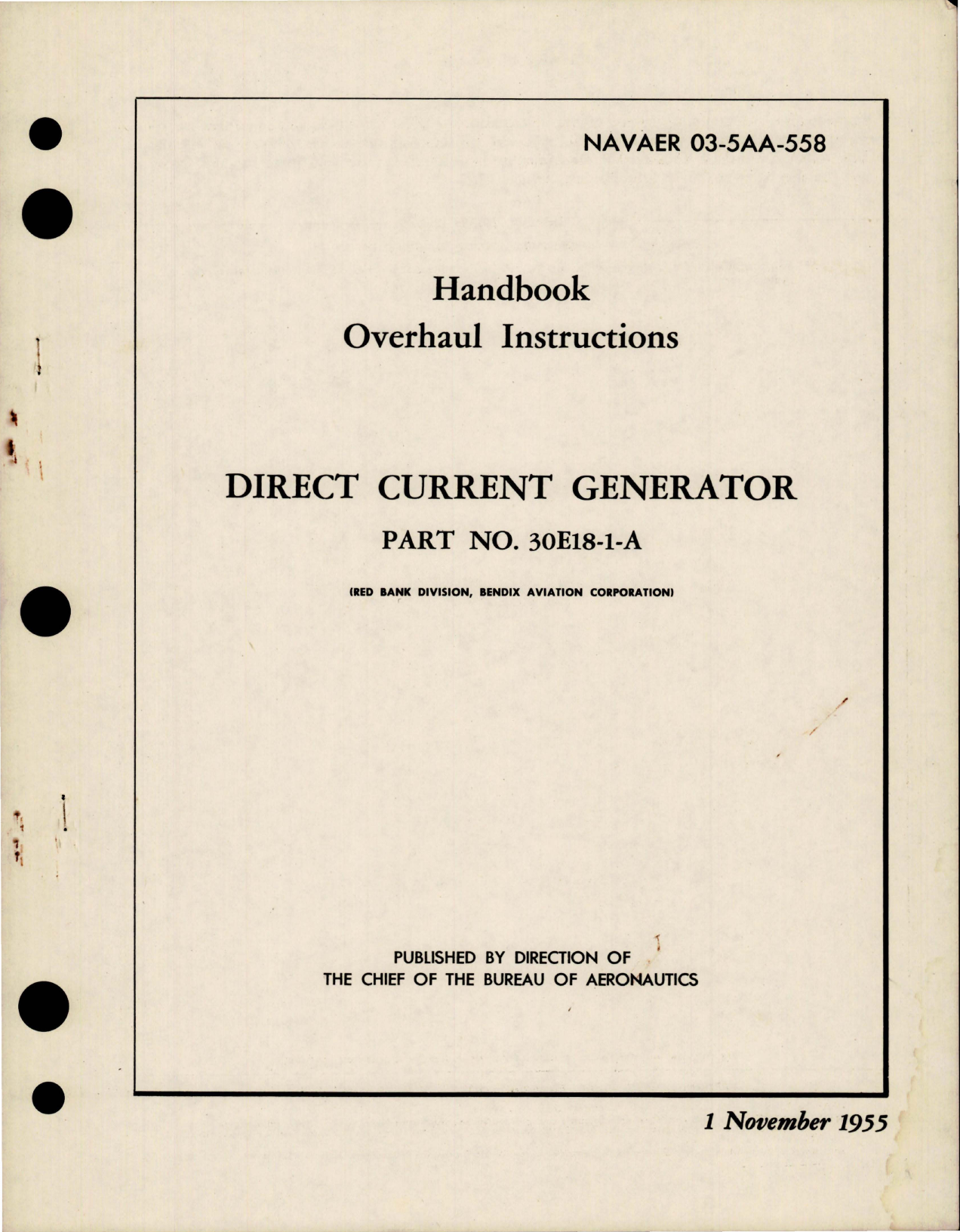 Sample page 1 from AirCorps Library document: Overhaul Instructions for Direct Current Generator - Part 30E18-1-A 