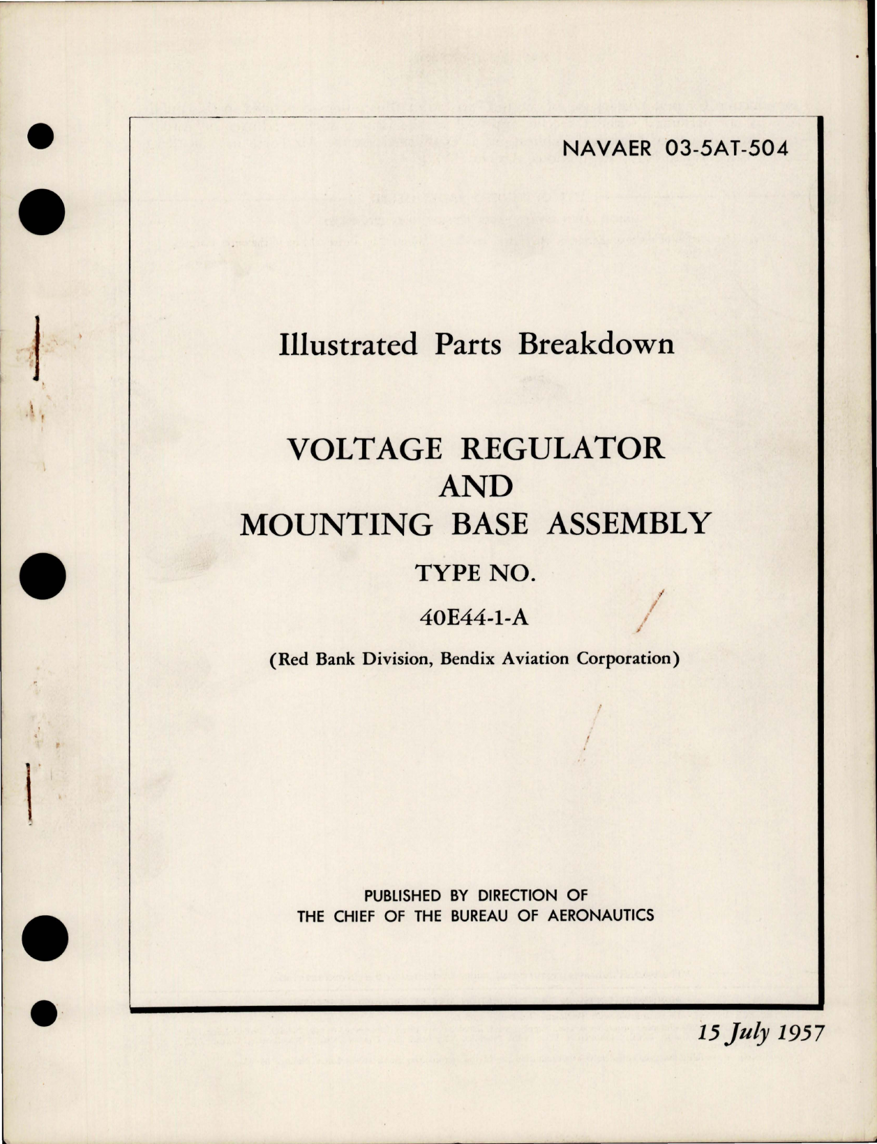 Sample page 1 from AirCorps Library document: Illustrated Parts Breakdown for Voltage Regulator and Mounting Base Assembly - Type - 40E44-1-A