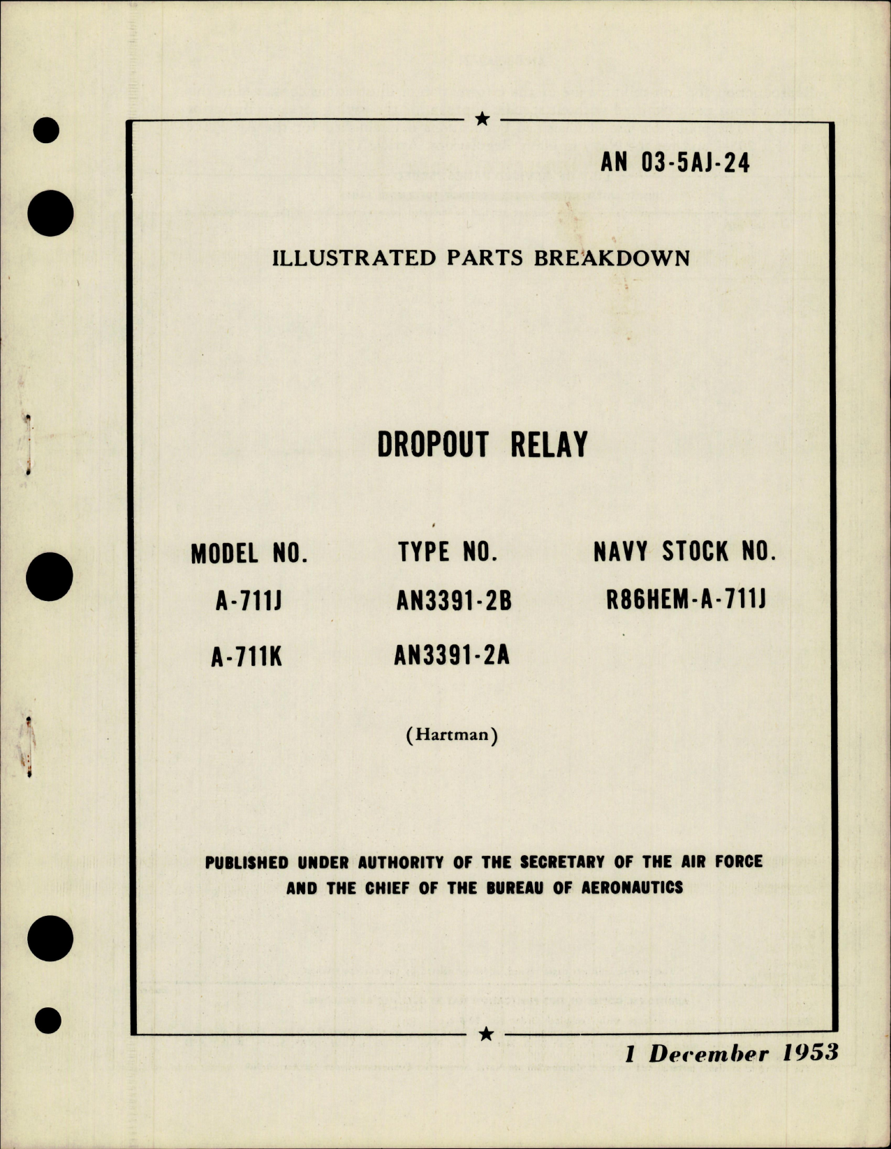Sample page 1 from AirCorps Library document: Illustrated Parts Breakdown for Dropout Relay - Models A-711J and A-711K  - Type AN3391-2B and AN3391-2A