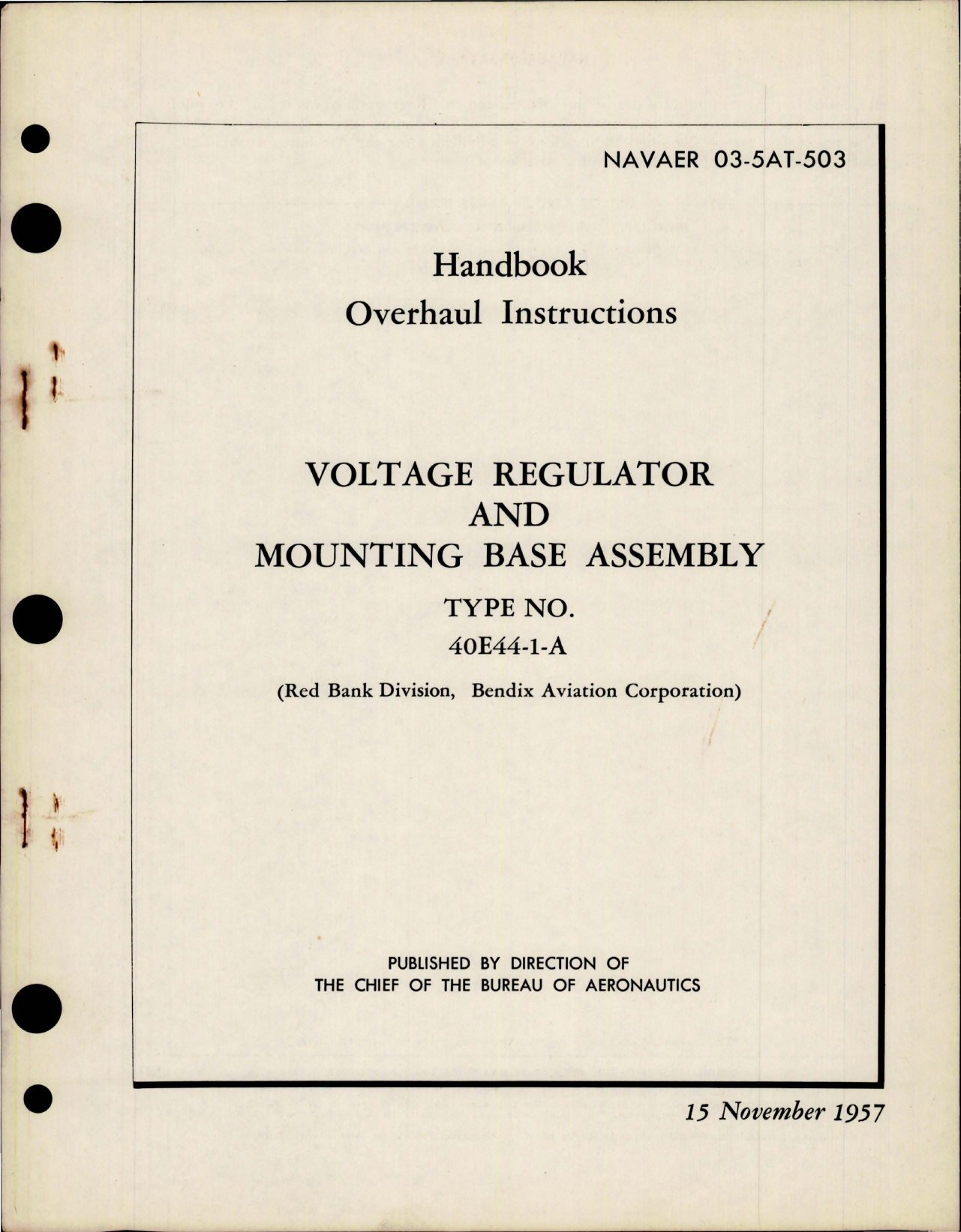 Sample page 1 from AirCorps Library document: Overhaul Instructions for Voltage Regulator and Mounting Base Assembly - Type 40E44-1-A