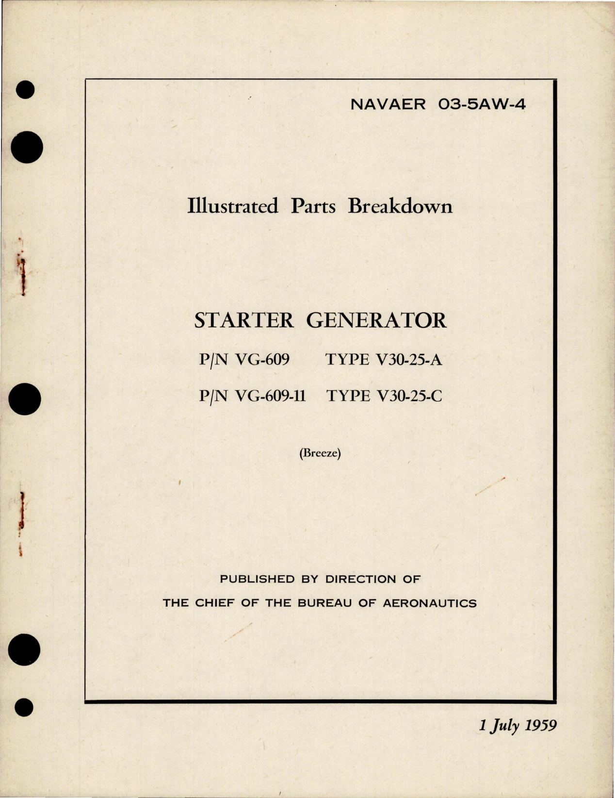 Sample page 1 from AirCorps Library document: Illustrated Parts Breakdown for Starter Generator - Part VG-609, and VD-609-11 - Types V30-25-A and V30-25-C