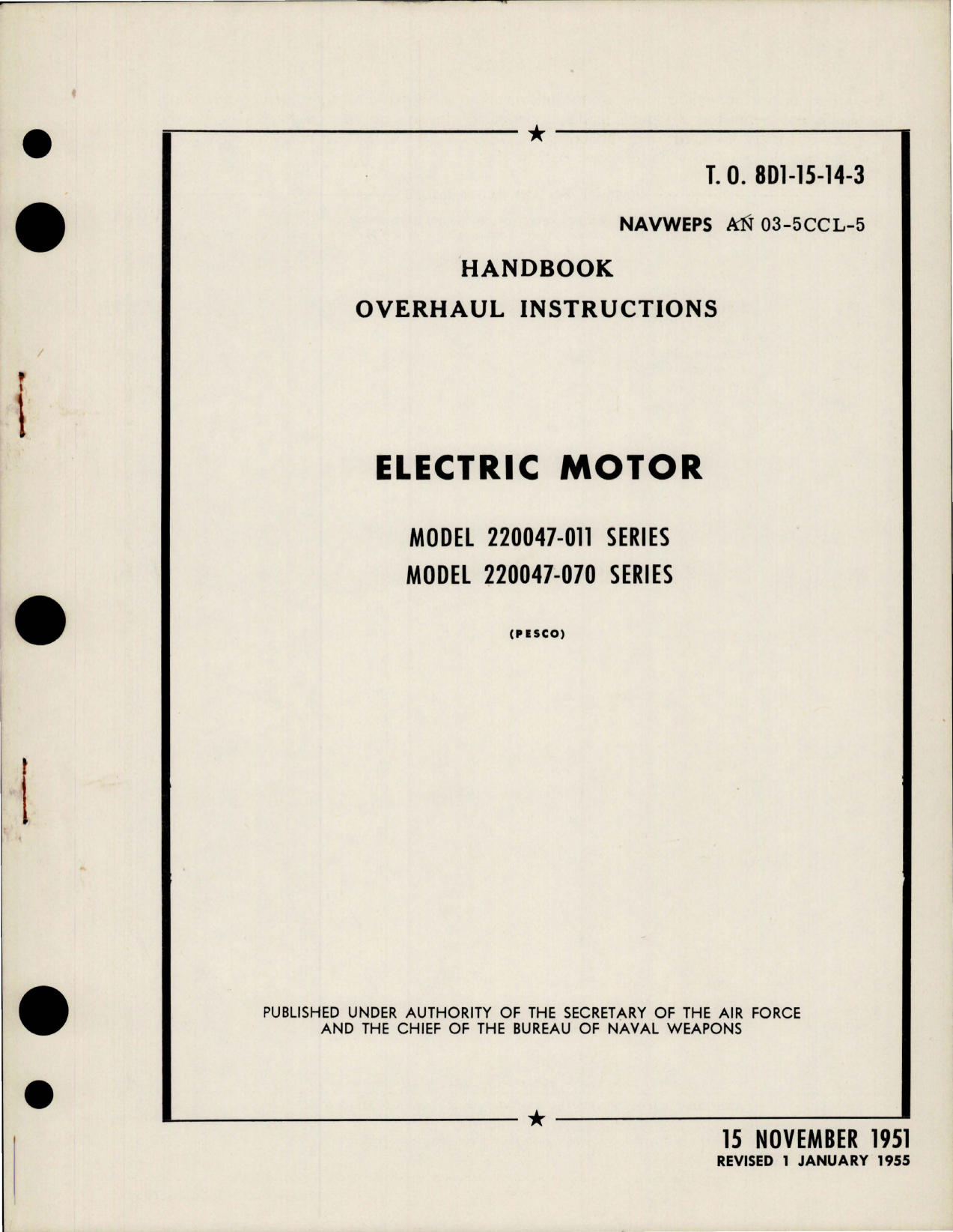 Sample page 1 from AirCorps Library document: Overhaul Instructions for Electric Motor - Model 220047-011 and 220047-070 Series