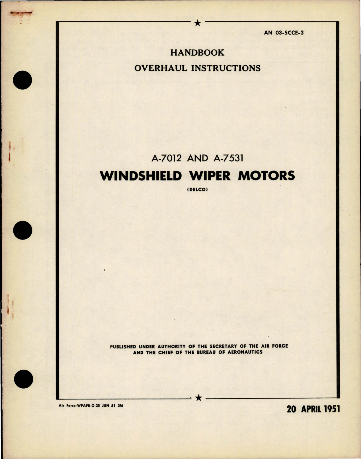 Sample page 1 from AirCorps Library document: Overhaul Instructions for Windshield Wiper Motors - A-7012 and A-7531