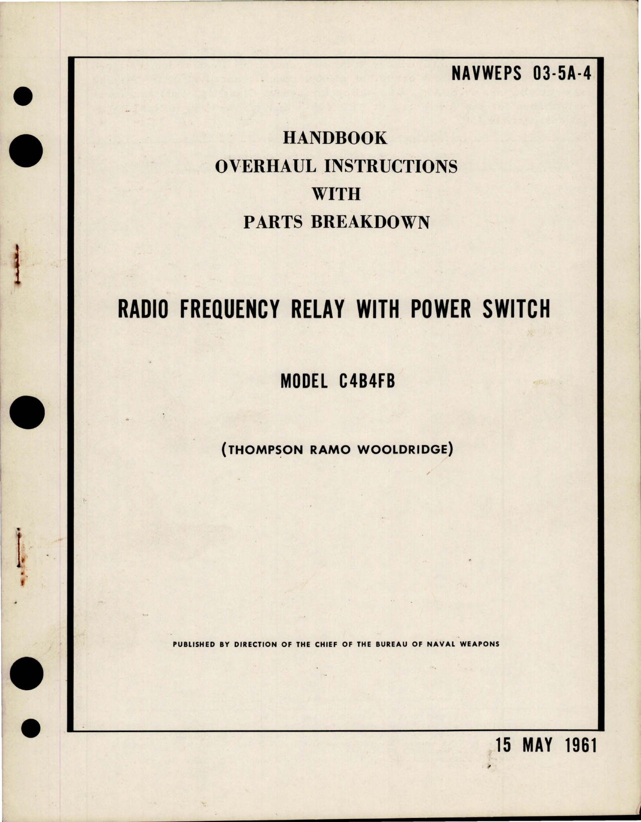 Sample page 1 from AirCorps Library document: Overhaul Instructions with Parts for Radio Frequency Relay with Power Switch - Model C4B4FB 