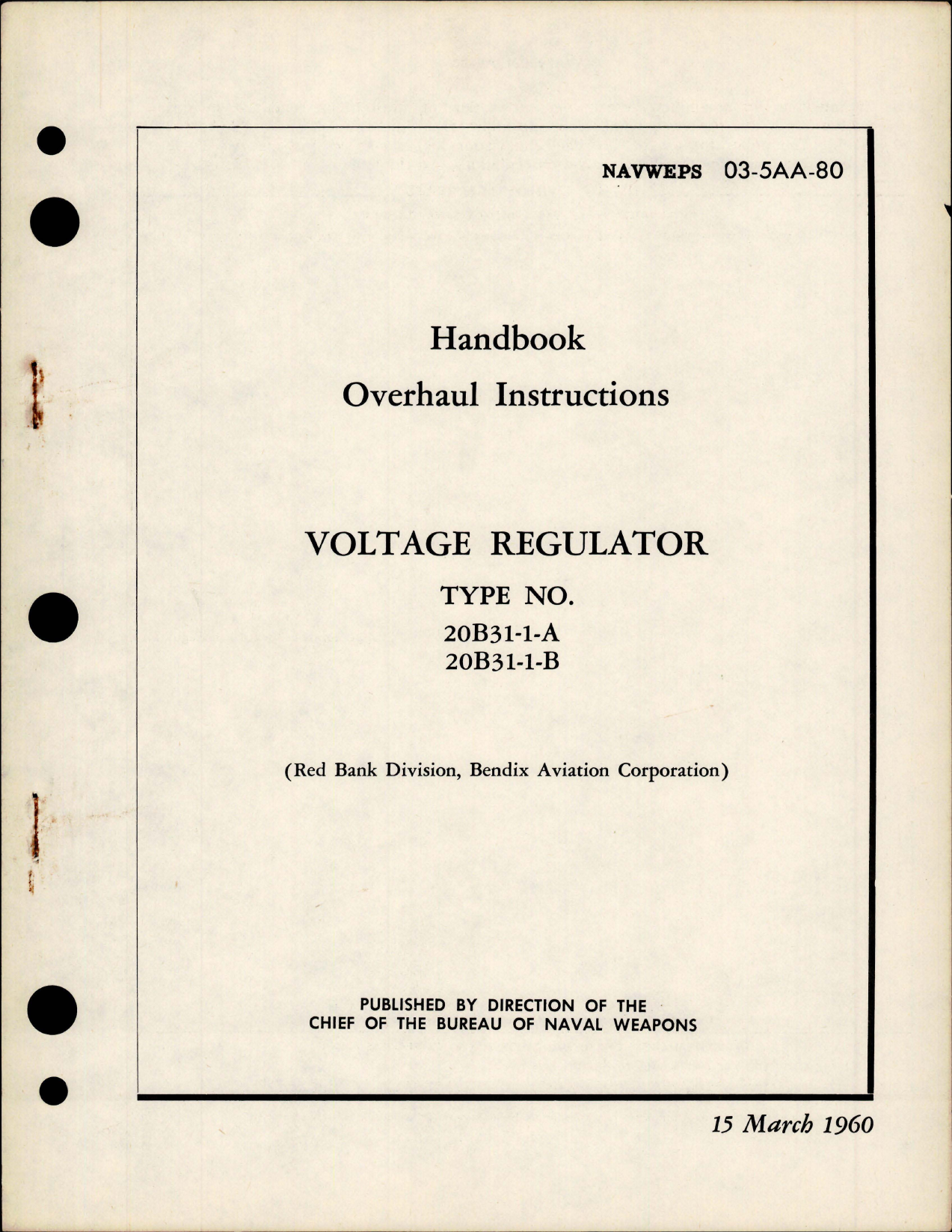 Sample page 1 from AirCorps Library document: Overhaul Instructions for Voltage Regulator - Type 20B31-1-A and 20B31-1-B 