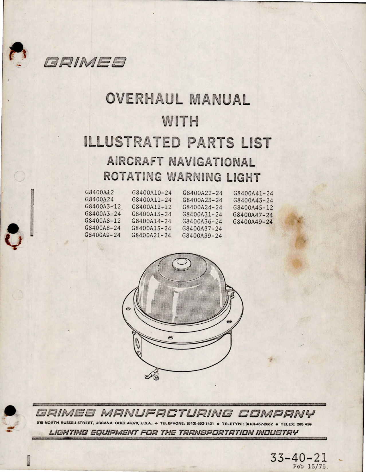 Sample page 1 from AirCorps Library document: Overhaul with Illustrated Parts List for Navigational Rotating Warning Light - G8400A Series