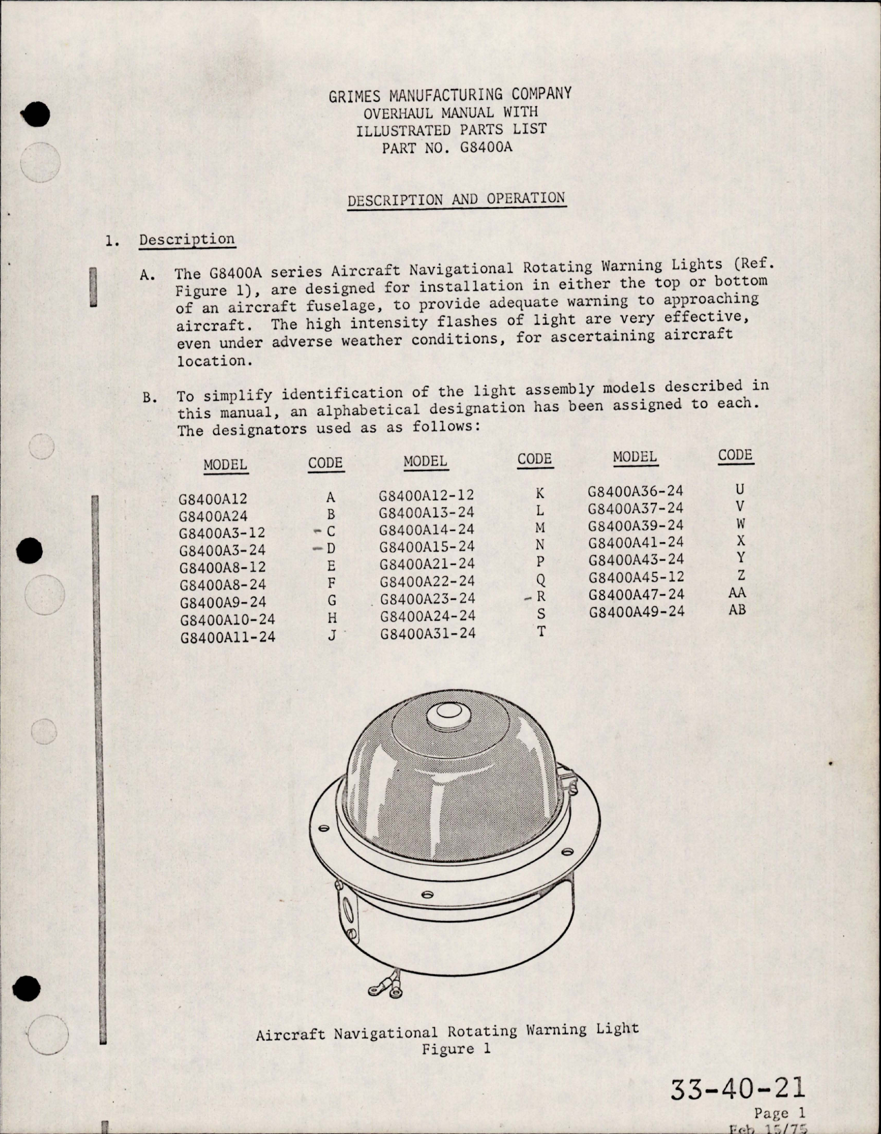 Sample page 7 from AirCorps Library document: Overhaul with Illustrated Parts List for Navigational Rotating Warning Light - G8400A Series