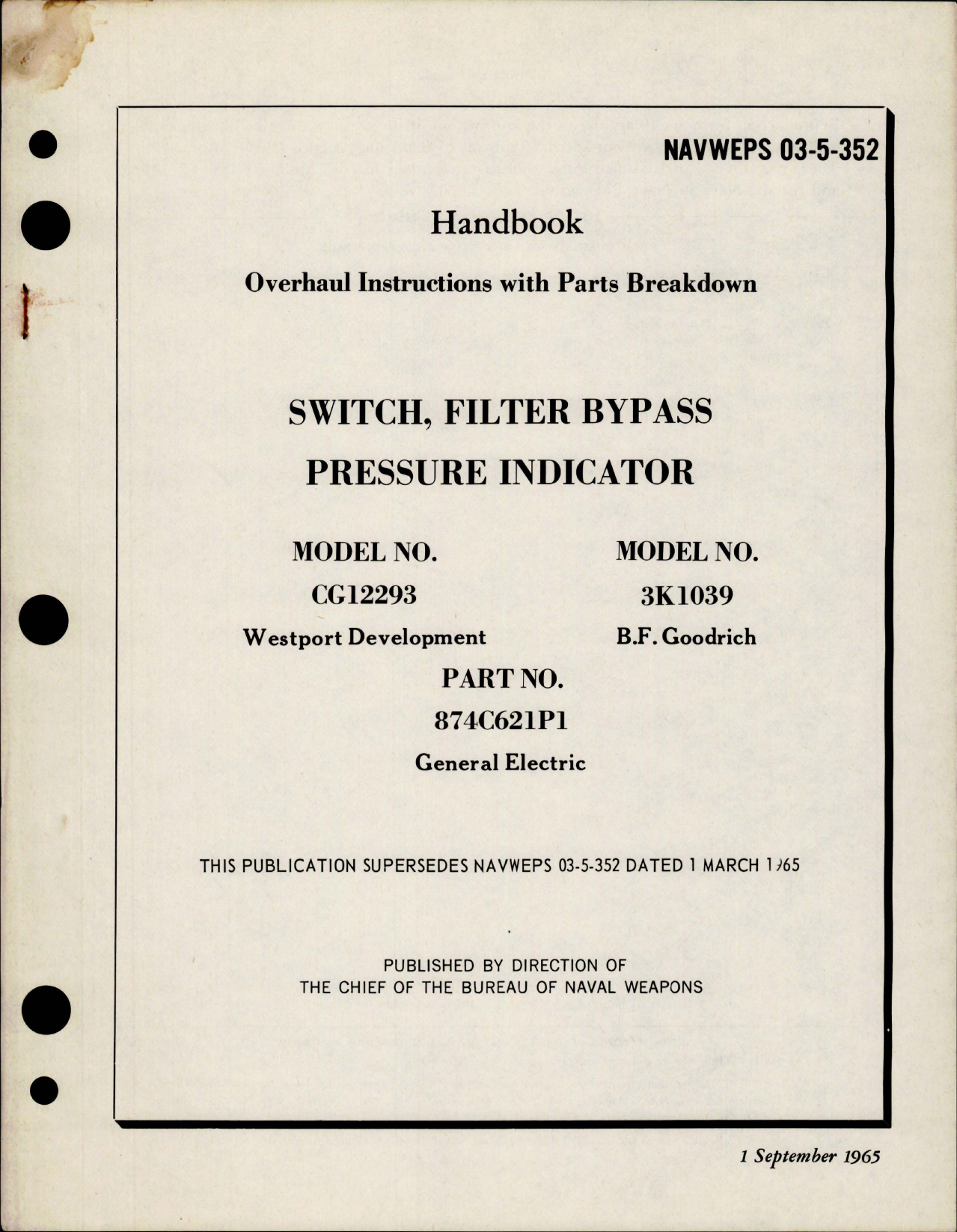 Sample page 1 from AirCorps Library document: Overhaul Instructions with Parts Breakdown for Filter Bypass Pressure Indicator Switch
