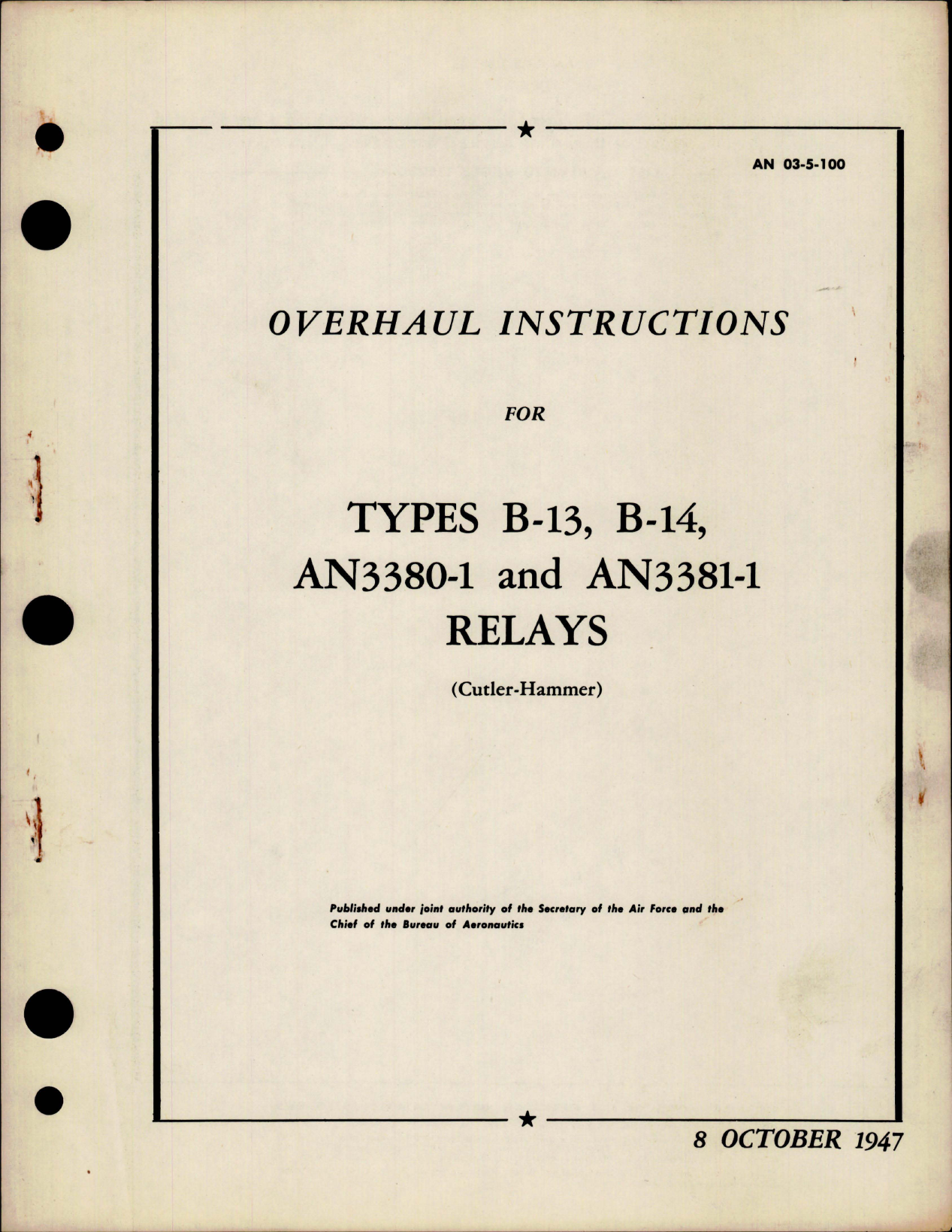 Sample page 1 from AirCorps Library document: Overhaul Instructions for Relays - Types B-13, B-14, AN3380-1 and AN3381-1