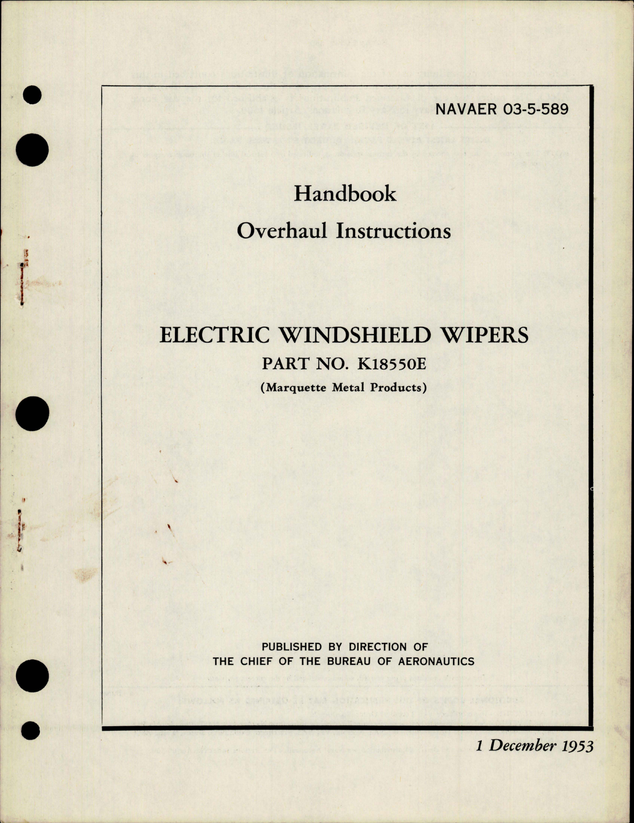 Sample page 1 from AirCorps Library document: Overhaul Instructions for Electric Windshield Wipers - Part K18550E 