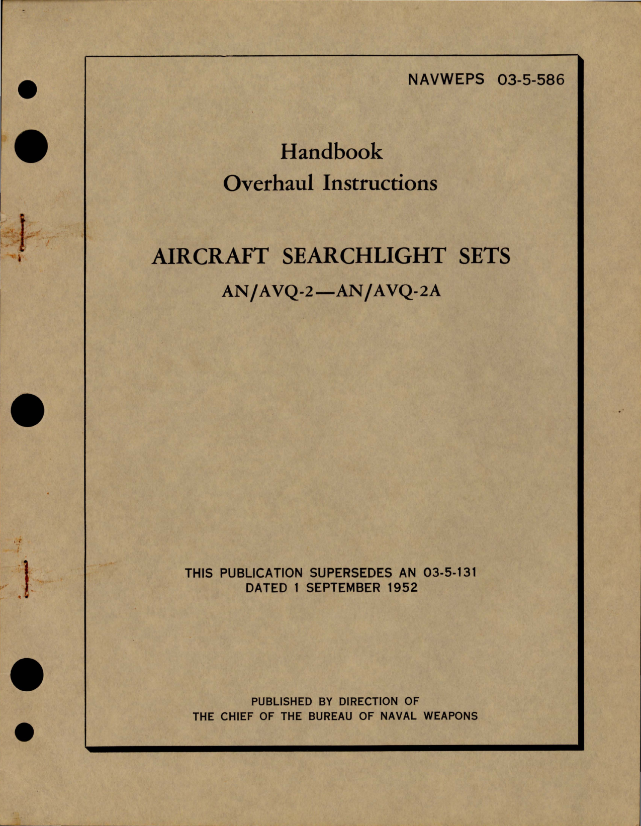 Sample page 1 from AirCorps Library document: Overhaul Instructions for Aircraft Searchlight Sets - AN-AVQ-2 and AN-AVQ-2A
