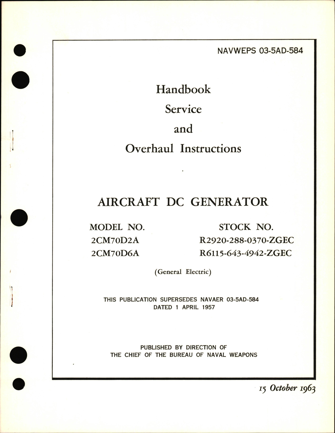 Sample page 1 from AirCorps Library document: Service and Overhaul Instructions for Aircraft DC Generator Model Nos. 2CM70D2A and 2CM70D6A