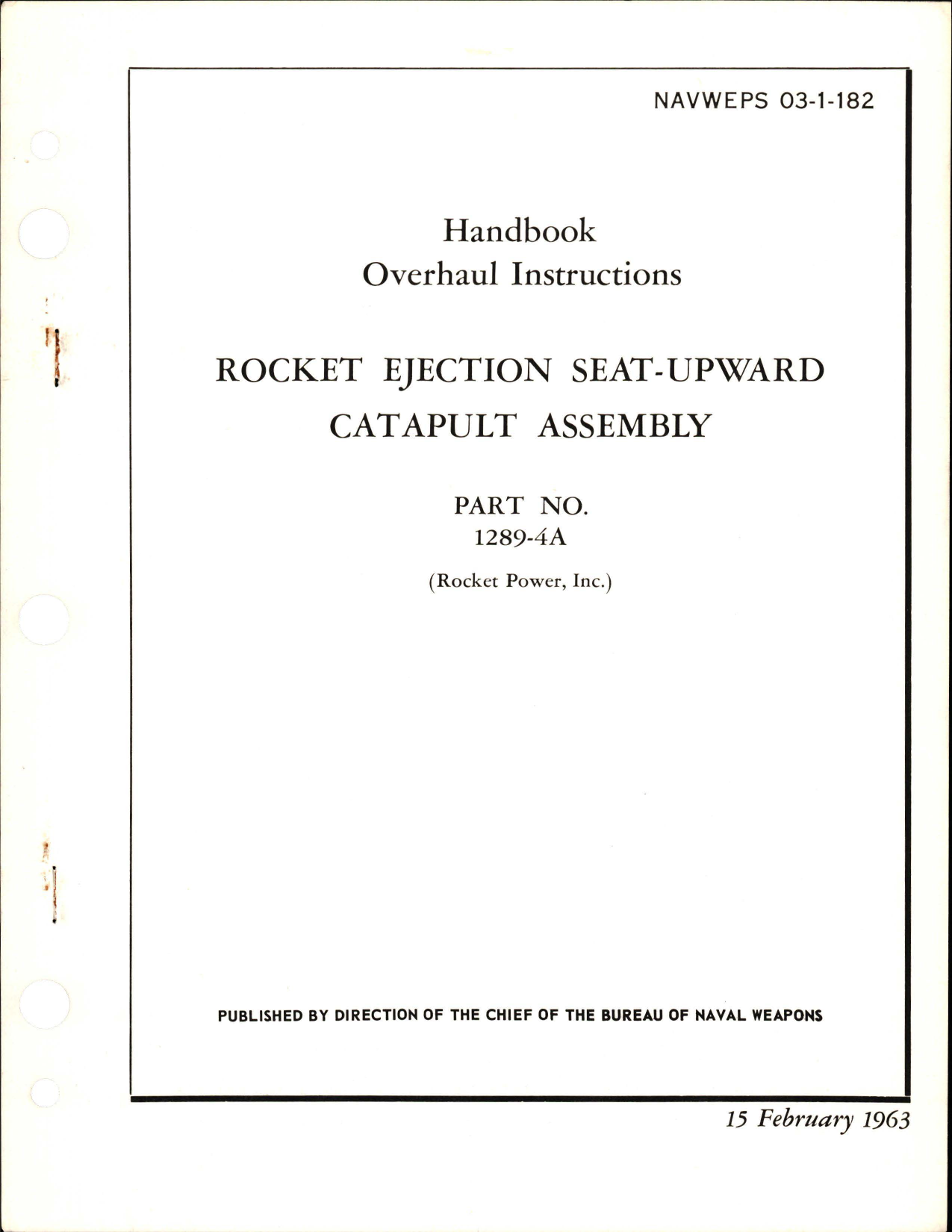 Sample page 1 from AirCorps Library document: Overhaul Instructions for Rocket Ejection Seat-Upward Catapult Assembly - Part 1289-4A 