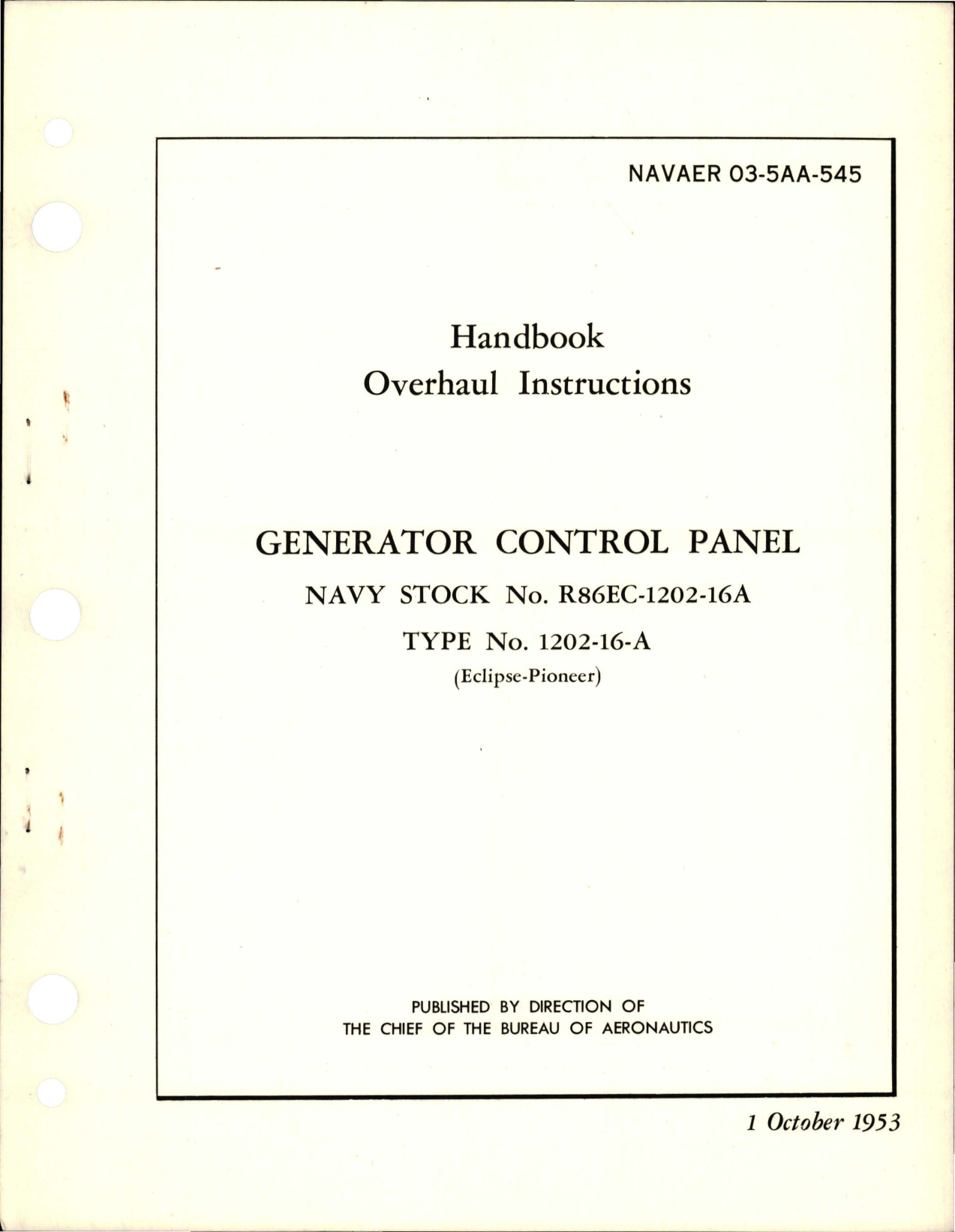 Sample page 1 from AirCorps Library document: Overhaul Instructions for Generator Control Panel - Type 1202-16-A