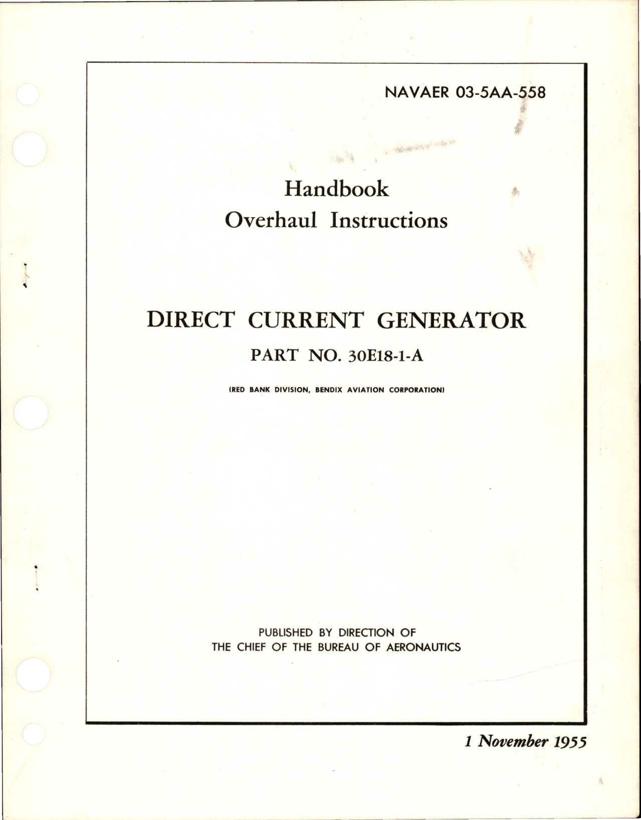 Sample page 1 from AirCorps Library document: Overhaul Instructions for Direct Current Generator - Part 30E18-1-A