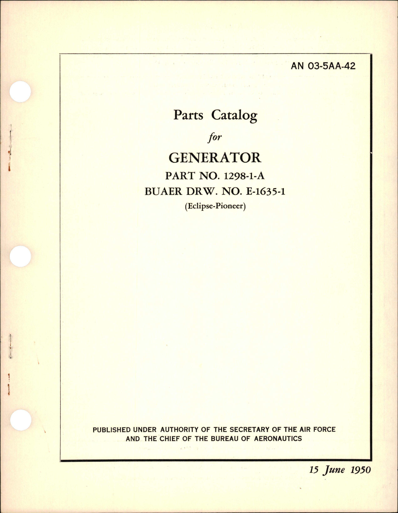 Sample page 1 from AirCorps Library document: Parts Catalog for Generator - Part 1298-1-A - Buaer DRW No. E-1635-1