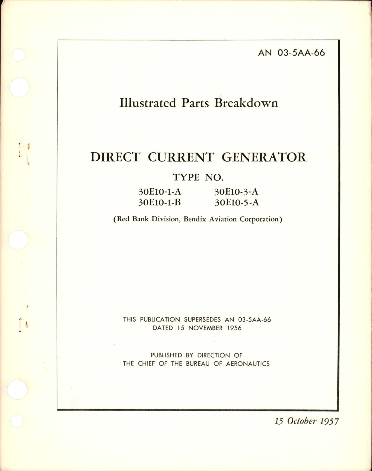 Sample page 1 from AirCorps Library document: Illustrated Parts Breakdown for Direct Current Generator - Types 30E10-1-A, 30E10-1-B, 30E10-3-A, and 30E10-5-A