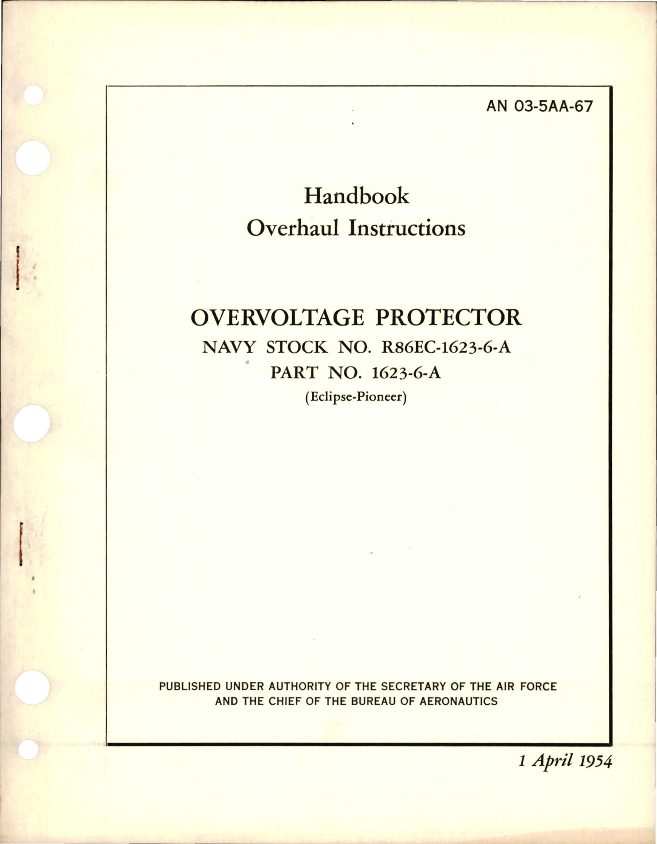 Sample page 1 from AirCorps Library document: Overhaul Instructions for Overvoltage Protector - Part 1623-6-A