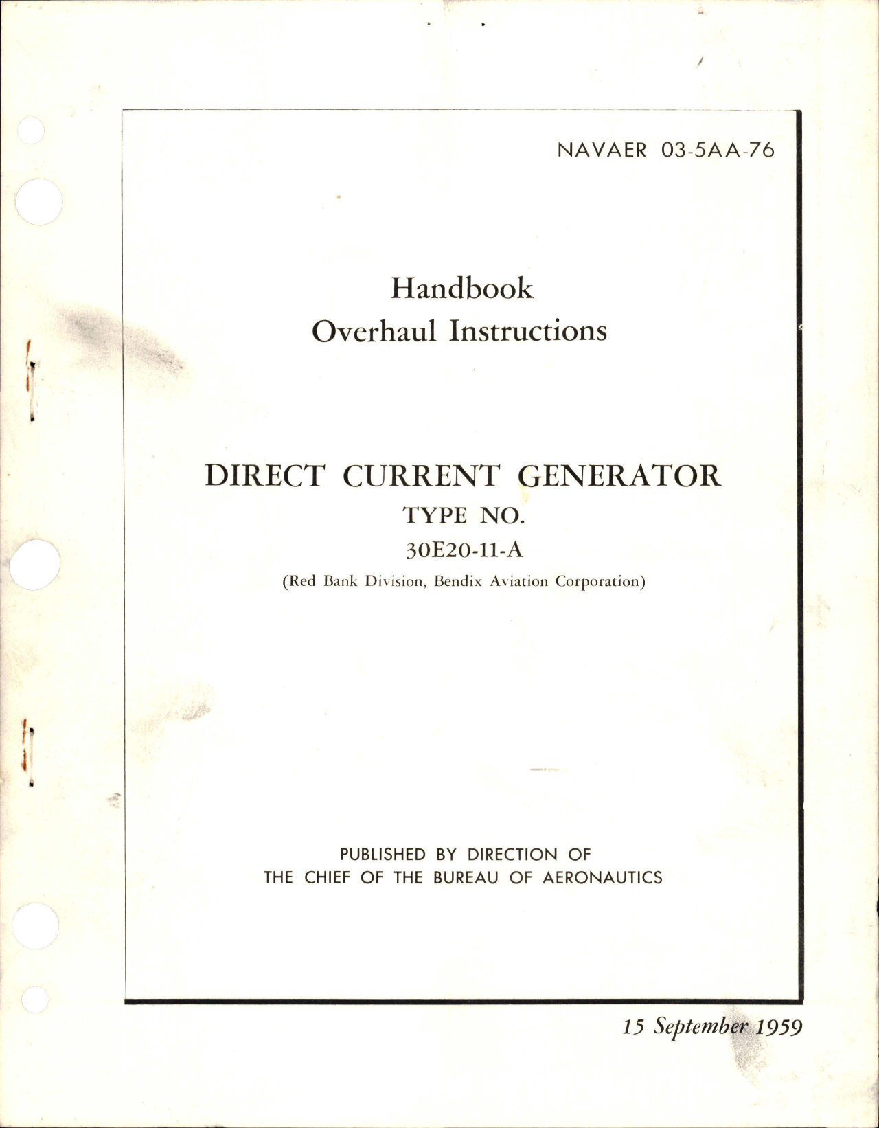 Sample page 1 from AirCorps Library document: Overhaul Instructions for Direct Current Generator - Type 30E20-11-A