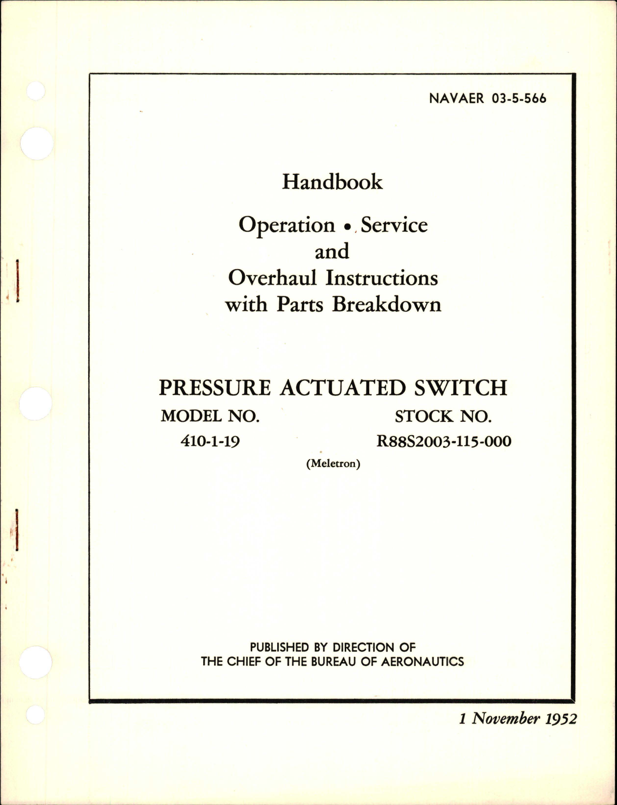Sample page 1 from AirCorps Library document: Operation, Service and Overhaul Instructions with Parts Breakdown for Pressure Actuated Switch - Model 410-1-19