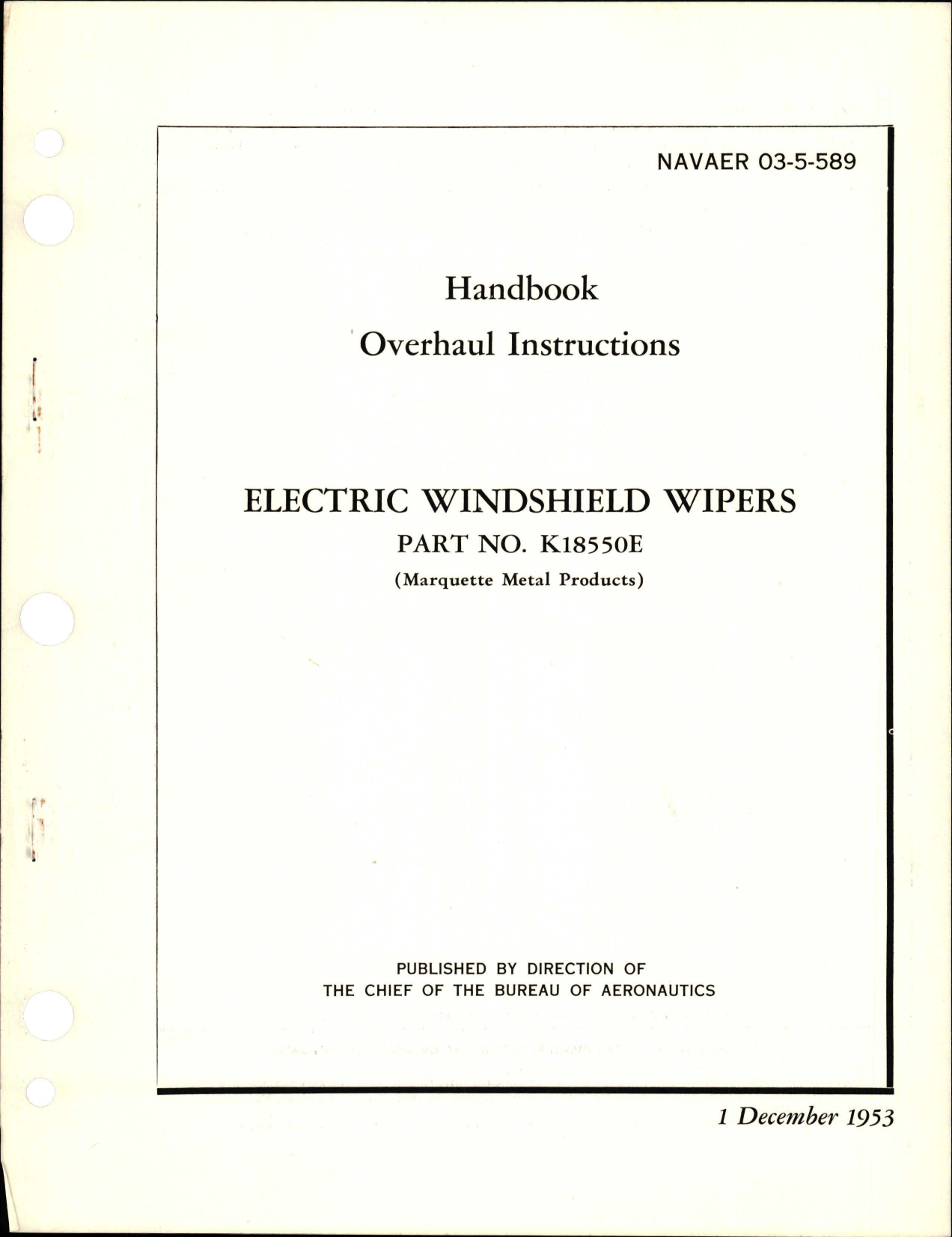 Sample page 1 from AirCorps Library document: Overhaul Instructions for Electric Windshield Wipers - Part K18550E 