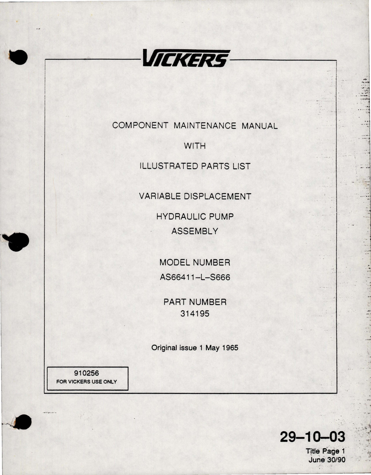 Sample page 1 from AirCorps Library document: Maintenance Manual with Parts List for Variable Displacement Hydraulic Pump Assembly - Model AS66411-L-S666 - Part 314195