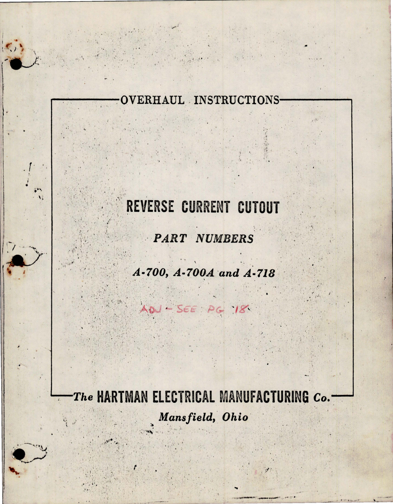 Sample page 1 from AirCorps Library document: Overhaul Instructions for Reverse Current Cutout - Parts A-700, A-700A and A-718 