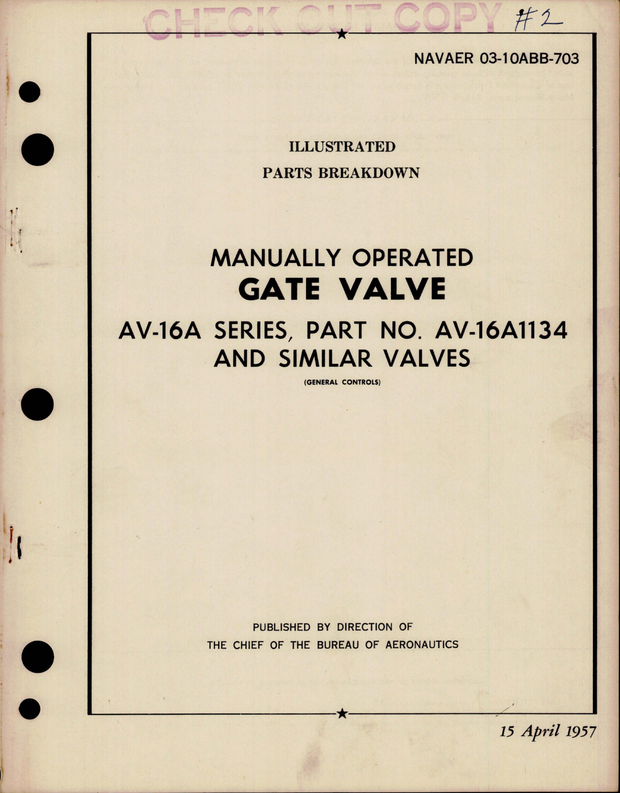 Sample page 1 from AirCorps Library document: Parts Breakdown for Manually Operated Gate Valve - AV-16A Series - Part AV-16A1134 