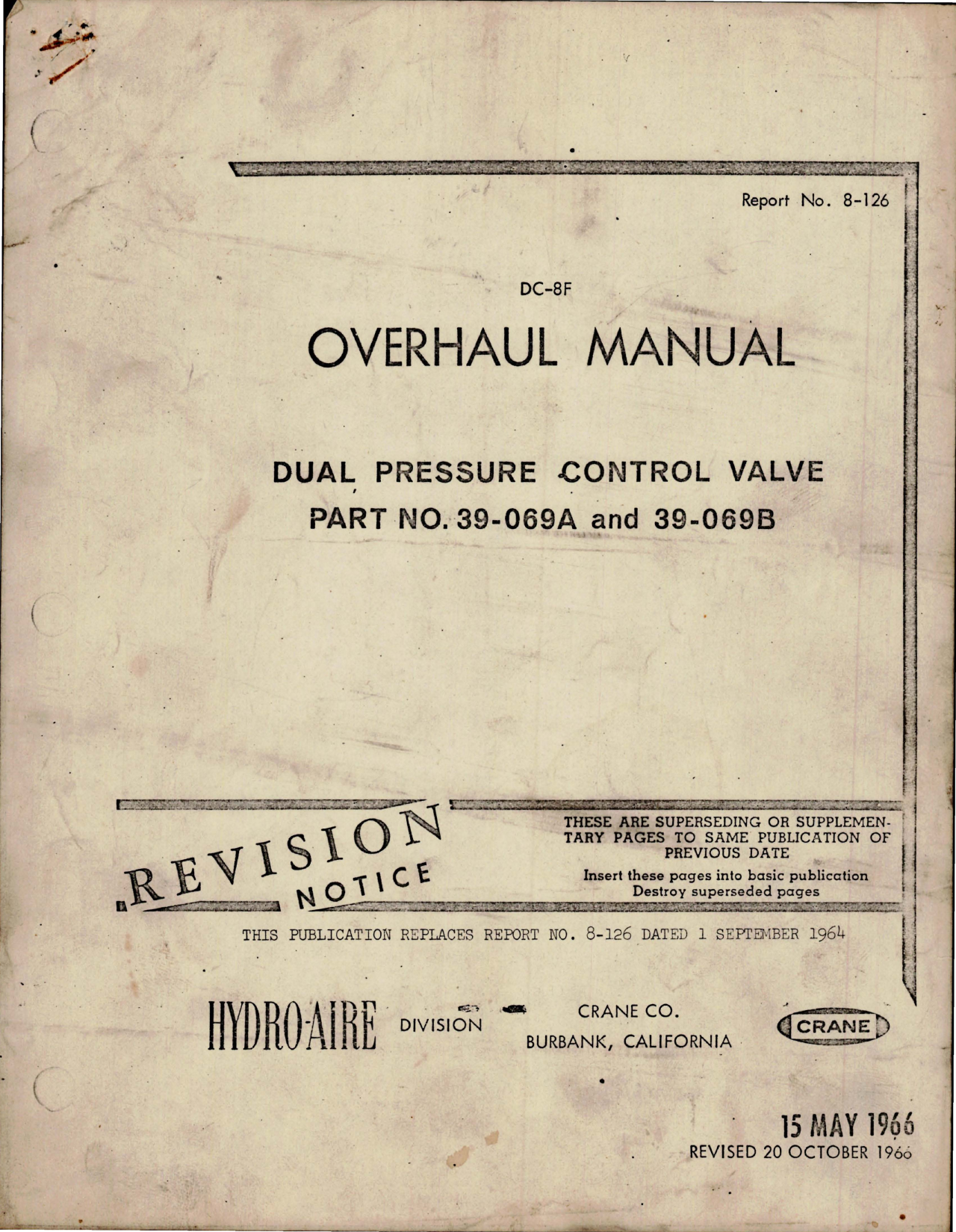 Sample page 1 from AirCorps Library document: Overhaul Manual for Dual Pressure Control Valve - Parts 39-069A and 39-069B 