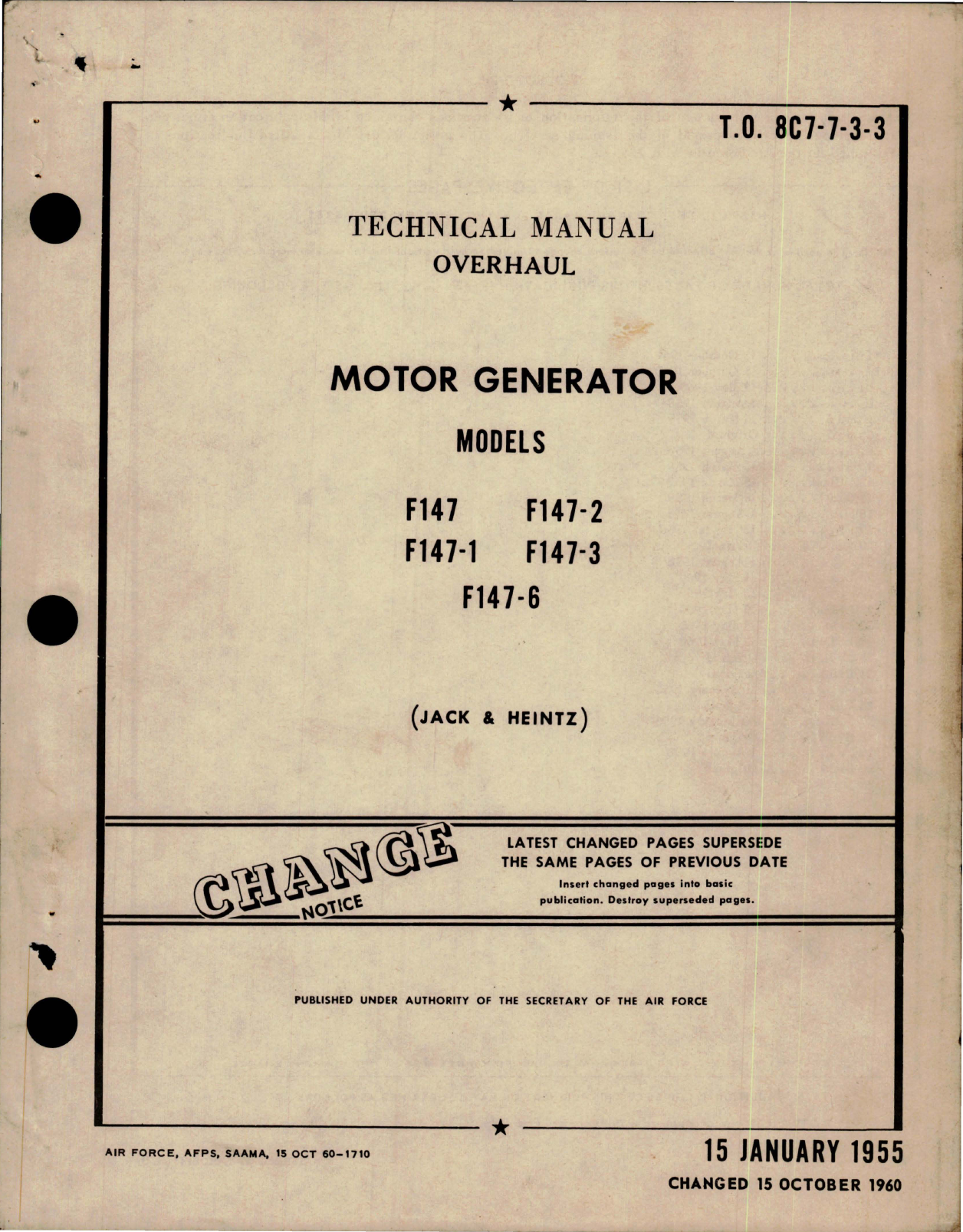 Sample page 1 from AirCorps Library document: Overhaul Manual for Motor Generator - Models F147, F147-1, F147-2, F147-3 and F147-6