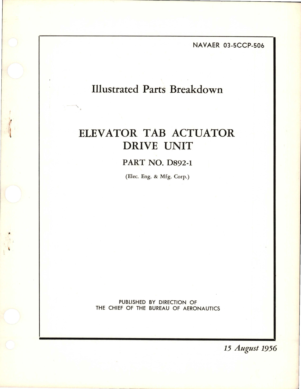 Sample page 1 from AirCorps Library document: Illustrated Parts Breakdown for Elevator Tab Actuator Drive Unit - Part D892-1 