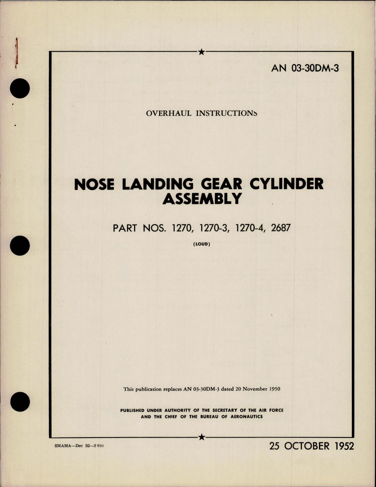 Sample page 1 from AirCorps Library document: Overhaul Instructions for Nose Landing Gear Cylinder Assembly  - Parts 1270, 1270-3, 1270-4, 2687