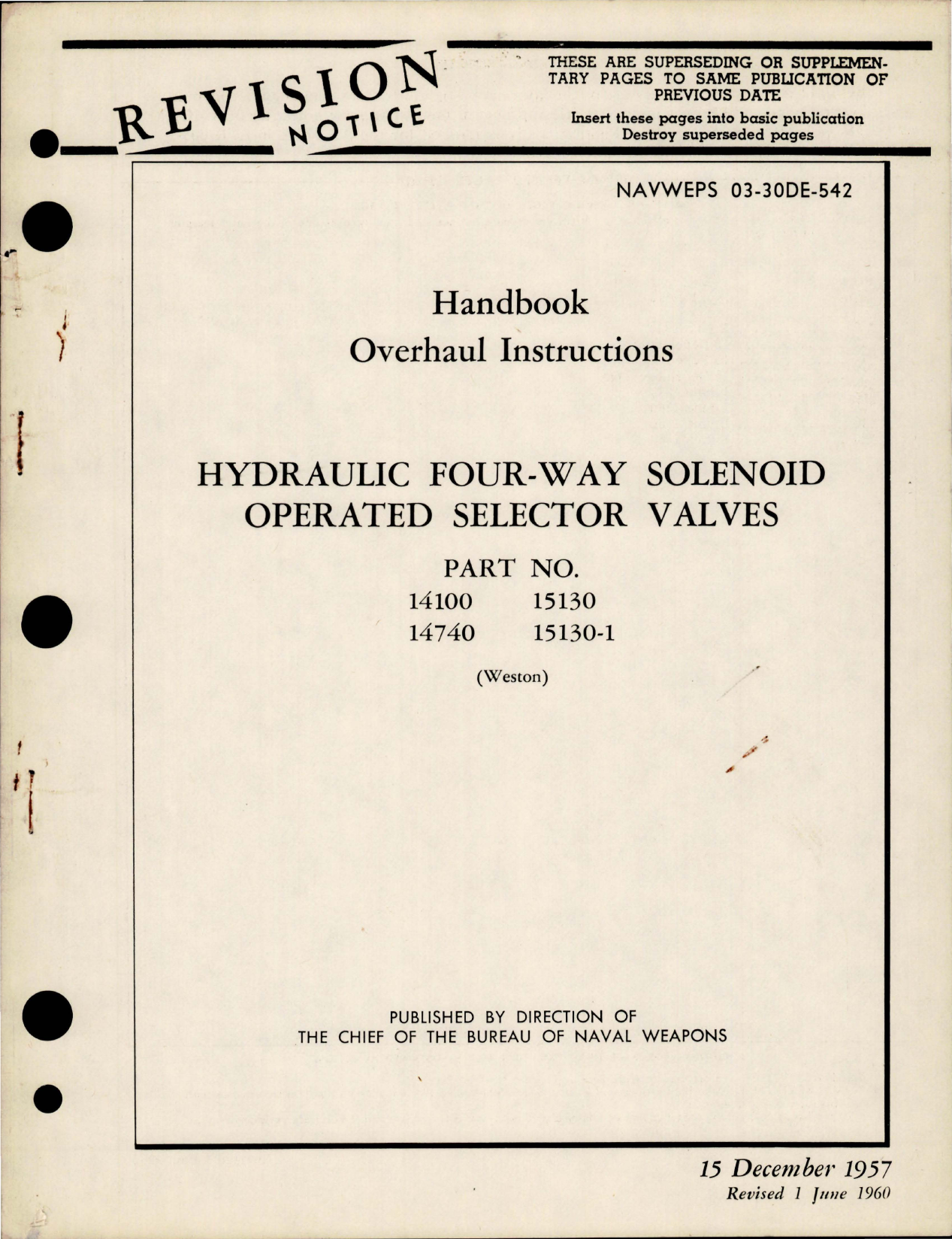 Sample page 1 from AirCorps Library document: Overhaul Instructions for Hydraulic Four Way Solenoid Operated Selector Valves - Parts 14100, 14740, 15130 and 15130-1