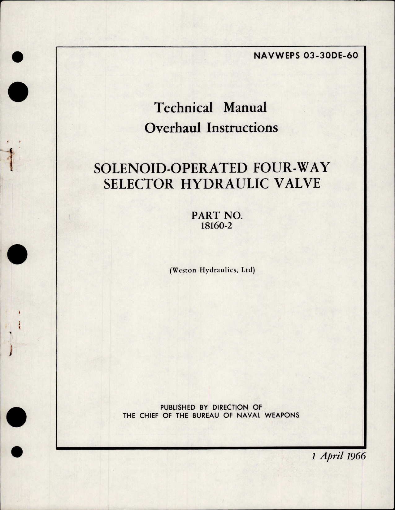 Sample page 1 from AirCorps Library document: Overhaul Instructions for Solenoid Operated Four Way Selector Hydraulic Valve - Part 18160-2 