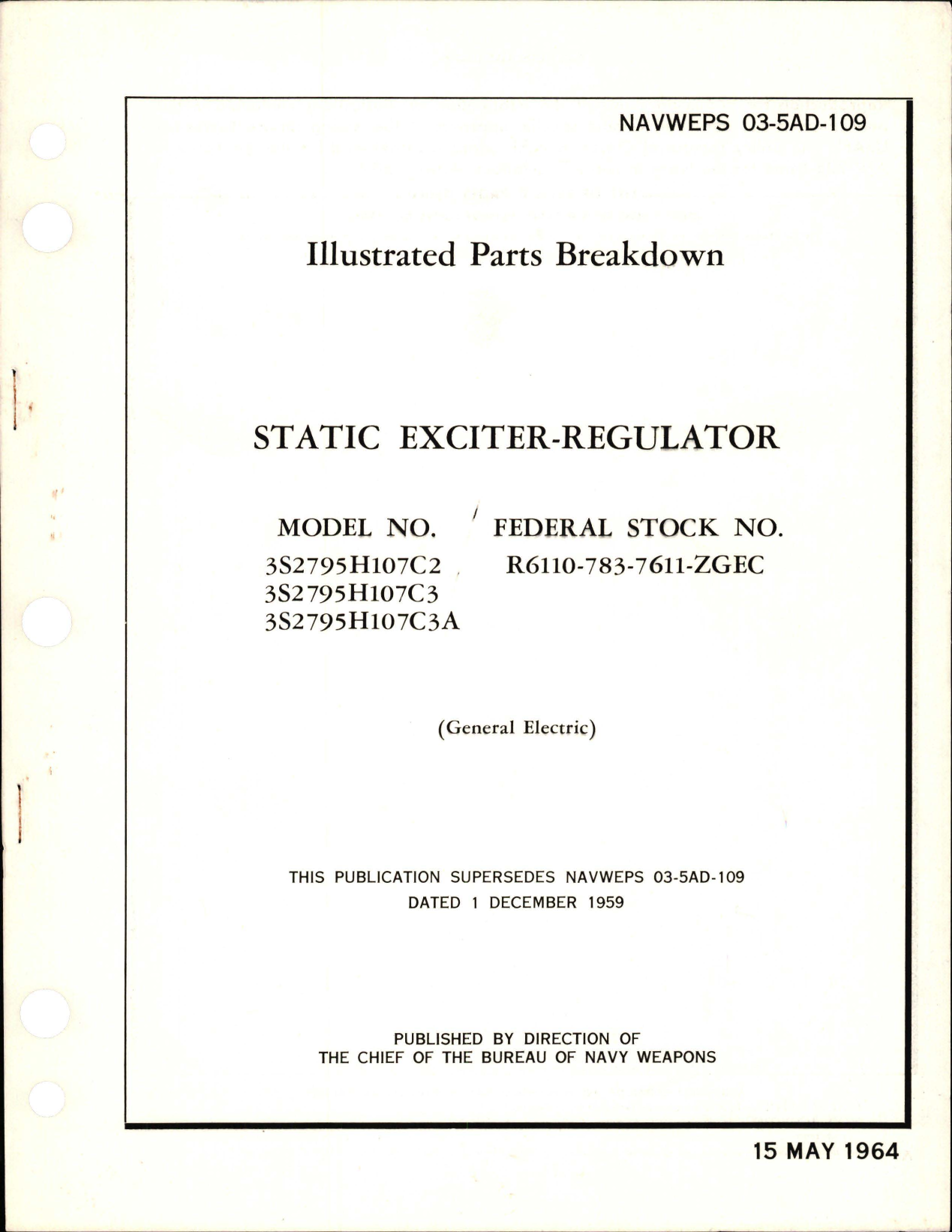 Sample page 1 from AirCorps Library document: Illustrated Parts Breakdown for Static Exciter Regulator - Models 3S2795H107C2, 3S2795H107C3, and 3S2795H107C3A 