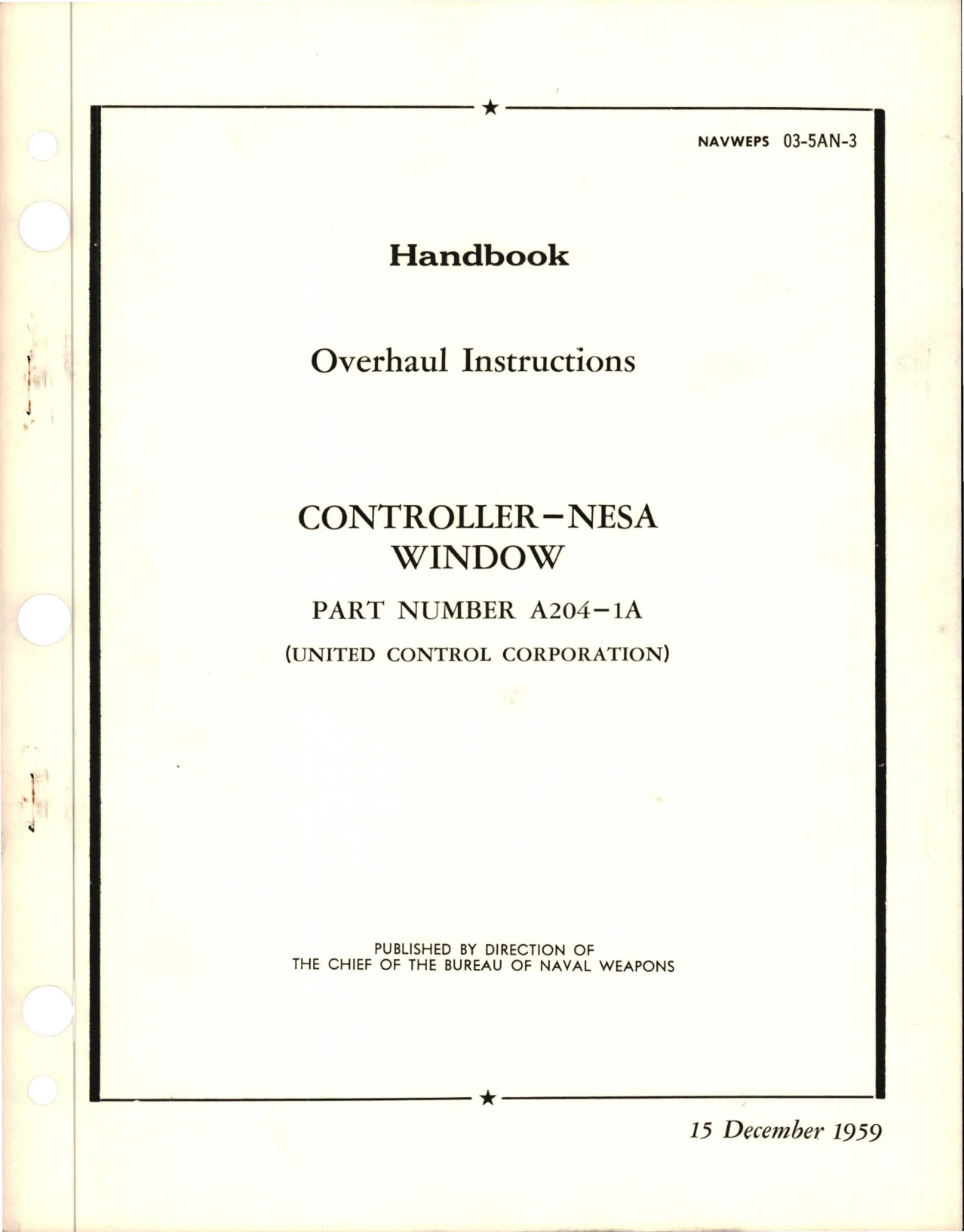 Sample page 1 from AirCorps Library document: Overhaul Instructions for NESA Window Controller - Part A204-1A