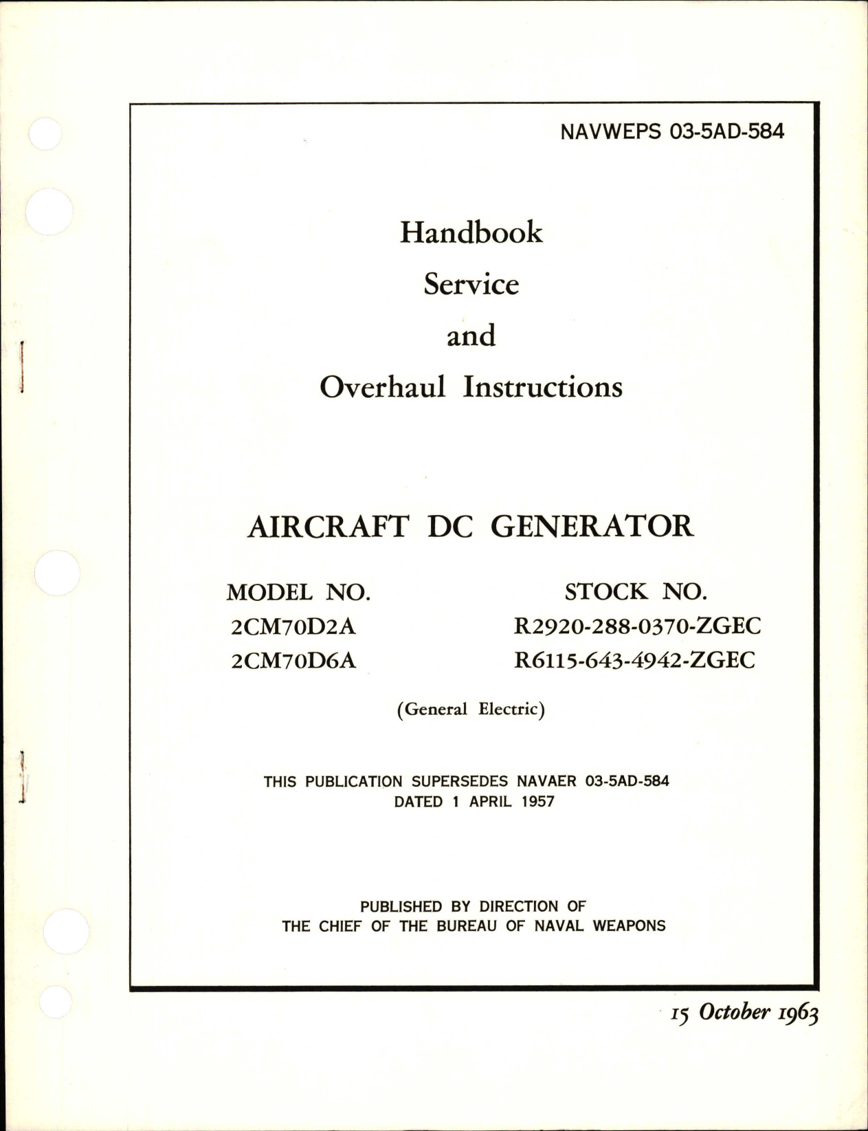 Sample page 1 from AirCorps Library document: Service and Overhaul Instructions for DC Generator - Models 2CM70D2A and 2CM70D6A 