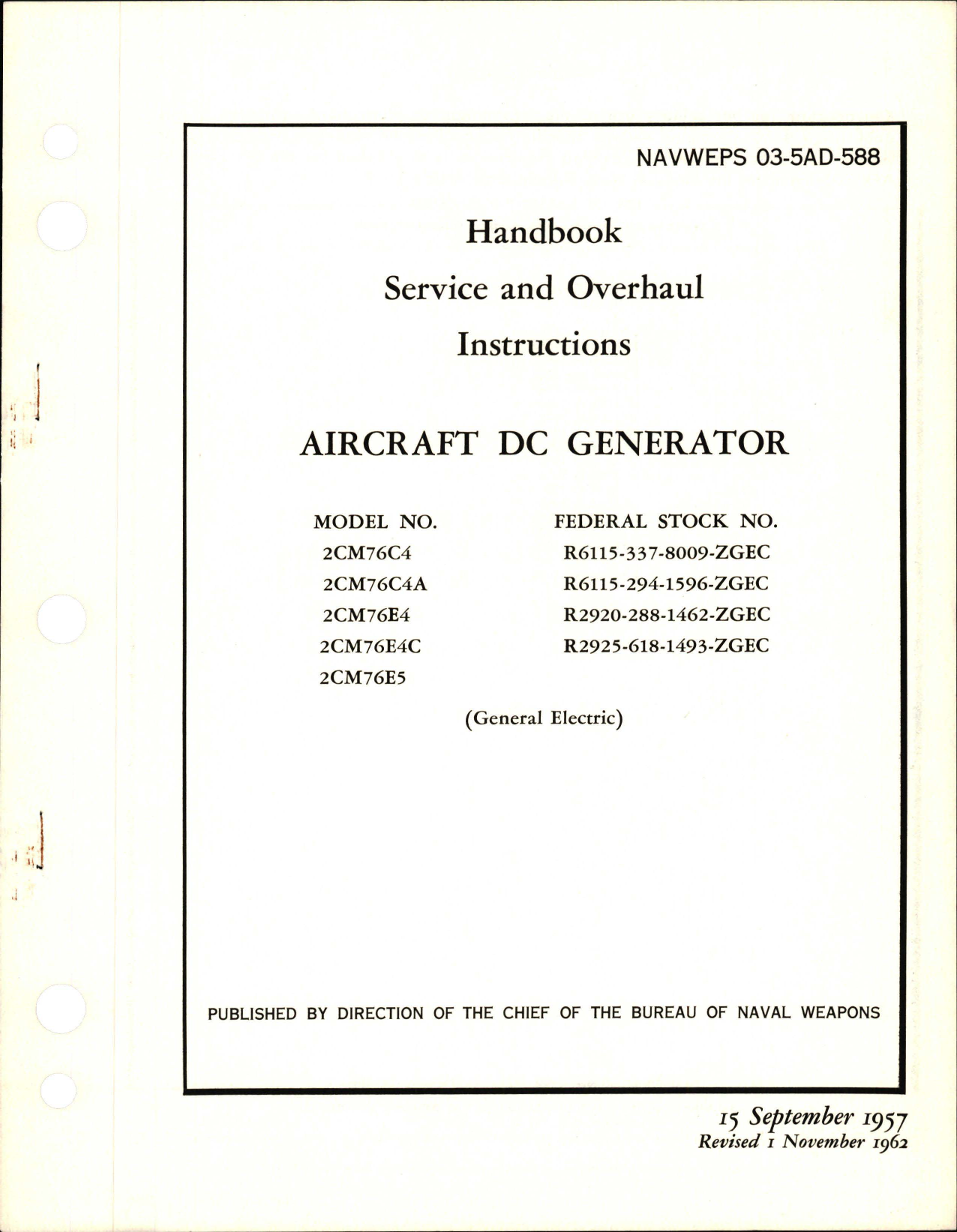Sample page 1 from AirCorps Library document: Service and Overhaul Instructions for DC Generator - Models 2CM76C4, 2CM76C4A, 2CM76E4, 2CM76E4C, and 2CM76E5 