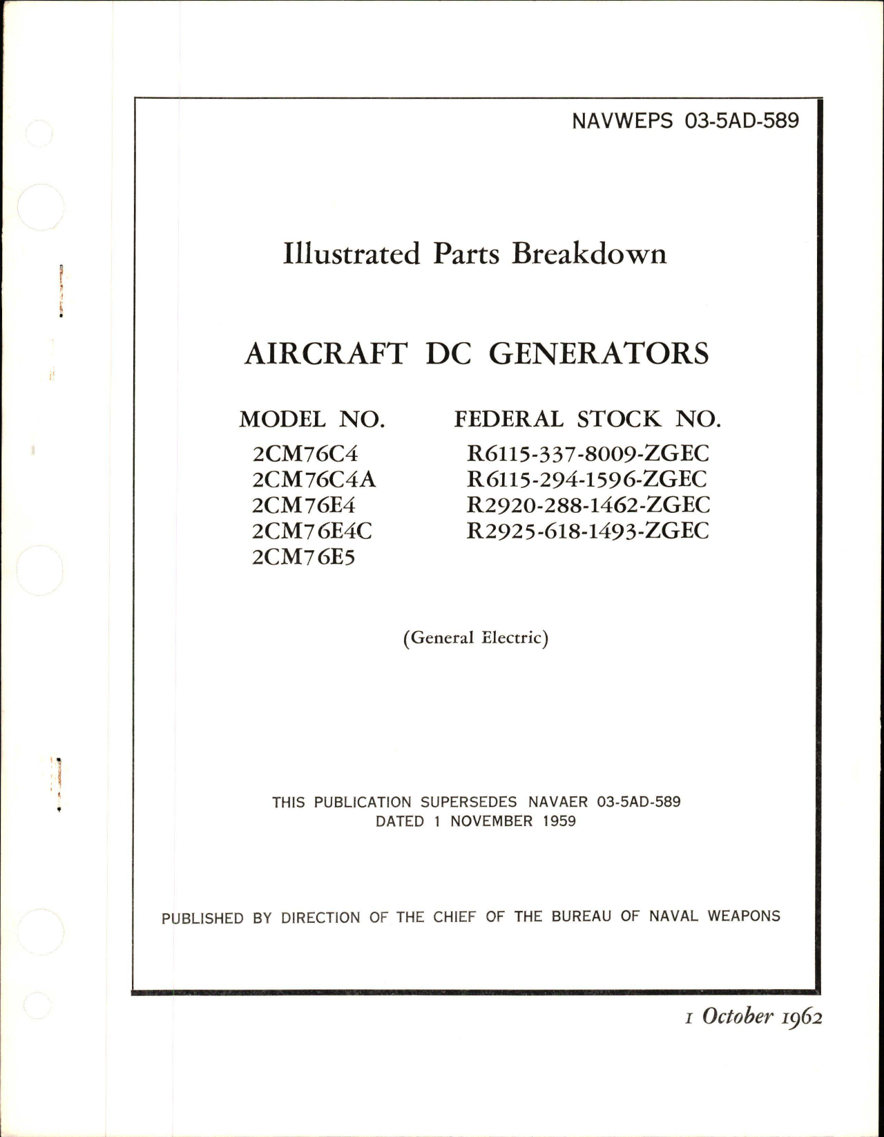 Sample page 1 from AirCorps Library document: Illustrated Parts Breakdown for DC Generators - Models 2CM76C4, 2CM76C4A, 2CM76E4, 2CM76E4C, and 2CM76E5 