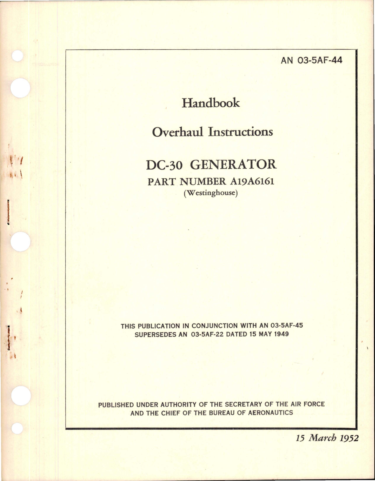 Sample page 1 from AirCorps Library document: Overhaul Instructions for DC-30 Generator - Part A19A6161