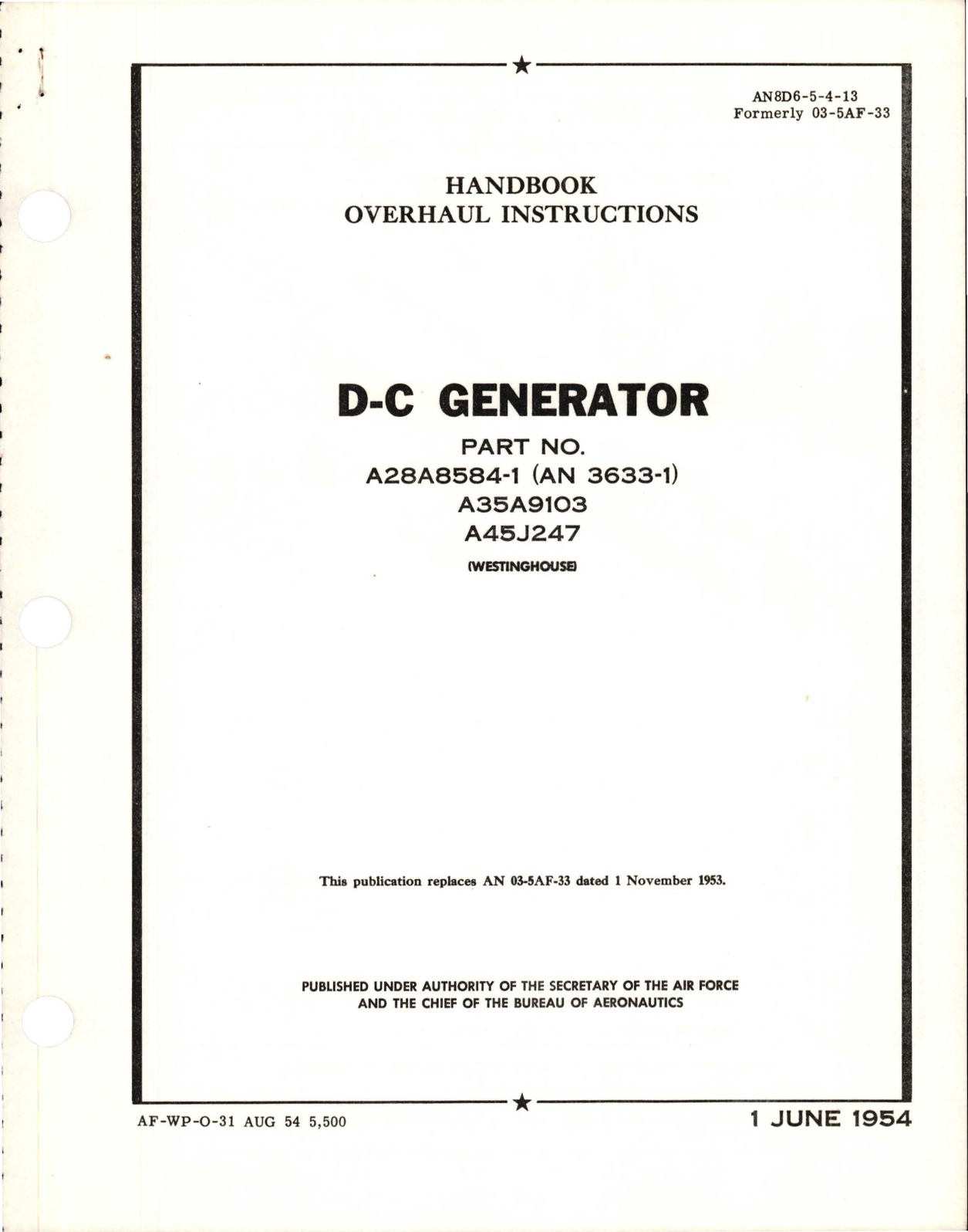 Sample page 1 from AirCorps Library document: Overhaul Instructions for DC Generator - Parts A28A8584-1, AN 3633-1, A35A9103, and A45J247