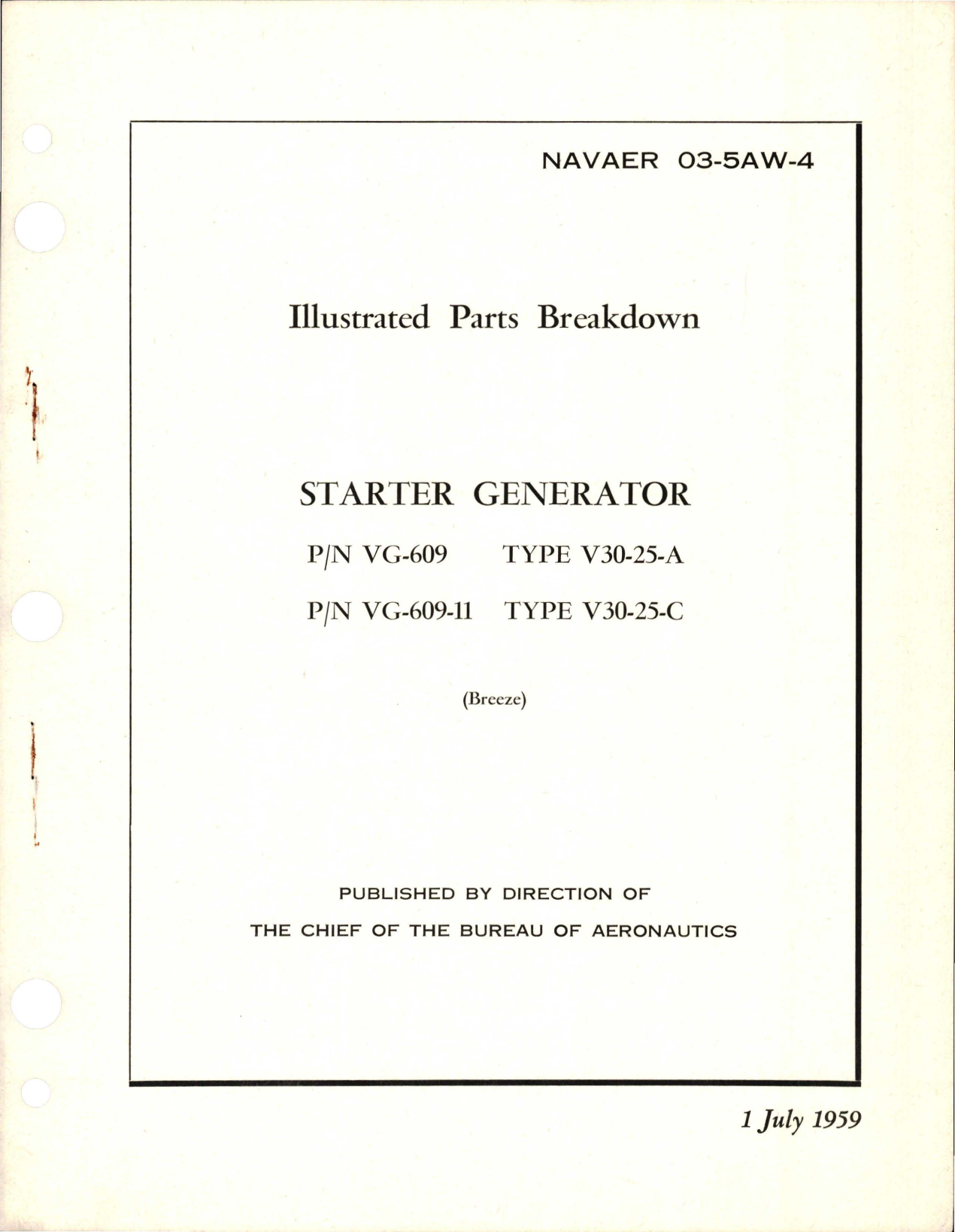 Sample page 1 from AirCorps Library document: Illustrated Parts Breakdown fopr Starter Generator - Parts VG-609, VG-609-11 - Types V30-25-A, V30-25-C 