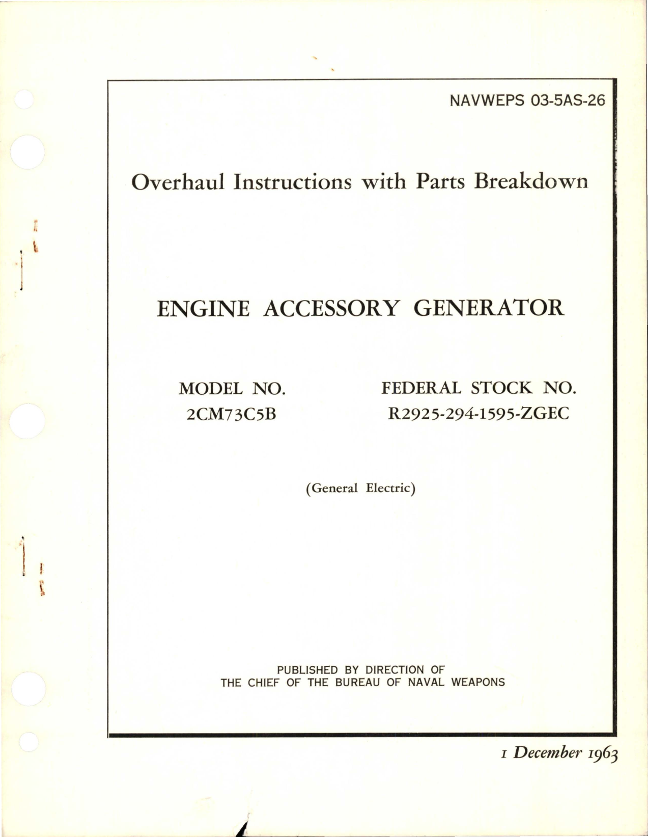 Sample page 1 from AirCorps Library document: Overhaul Instructions with Parts Breakdown for Engine Accessory Generator - Model 2CM73C5B 