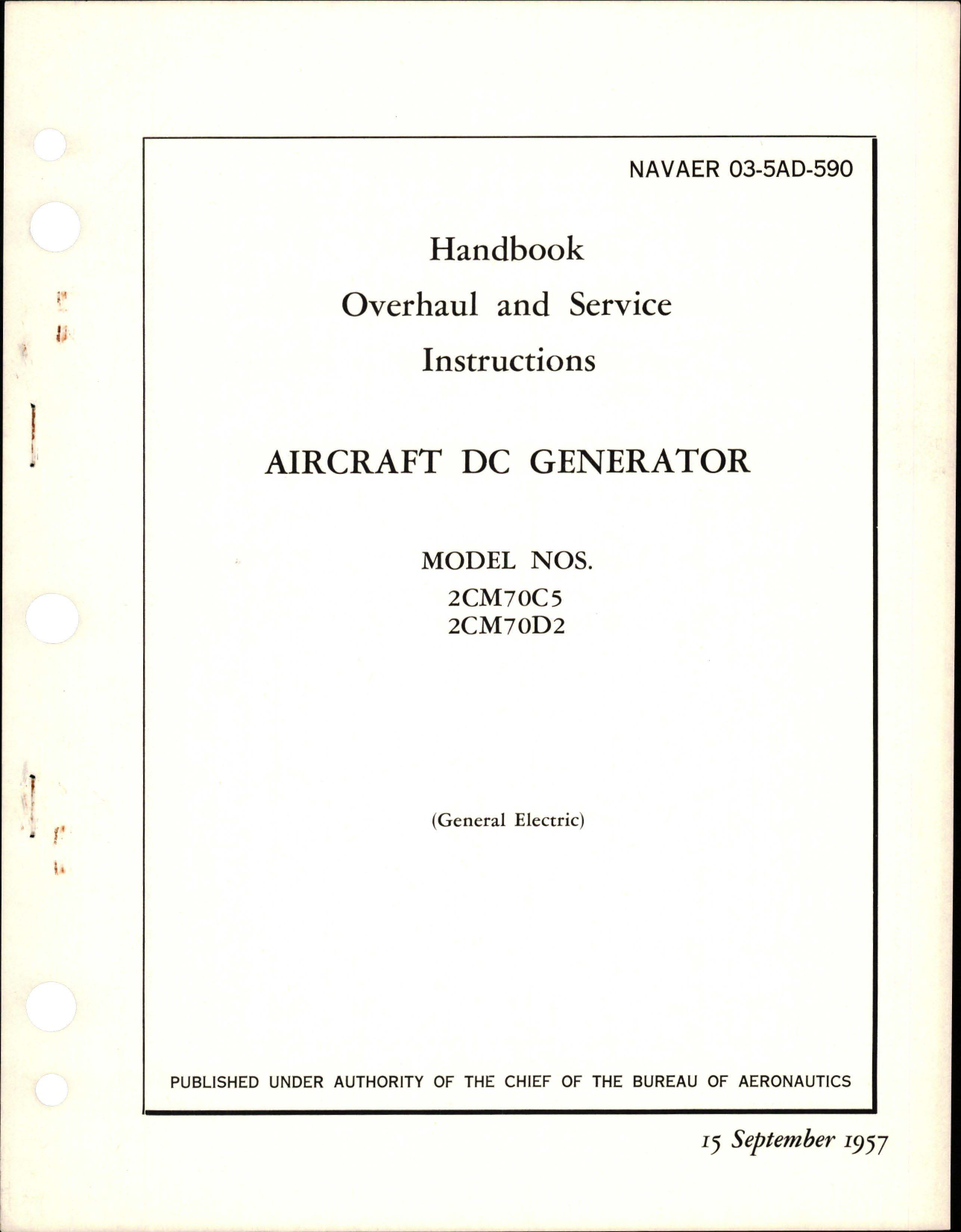 Sample page 1 from AirCorps Library document: Overhaul and Service Instructions for DC Generator - Models 2CM70C5 and 2CM70D2 