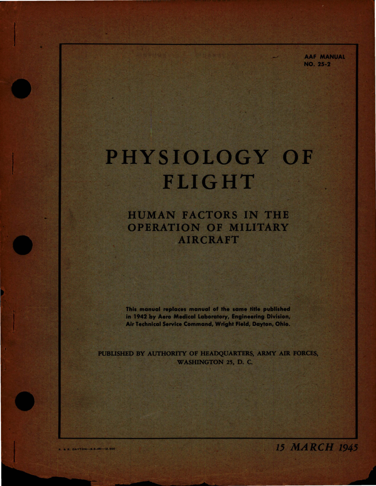 Sample page 1 from AirCorps Library document: Physiology of Flight for Human Factors in the Operation of Military Aircraft