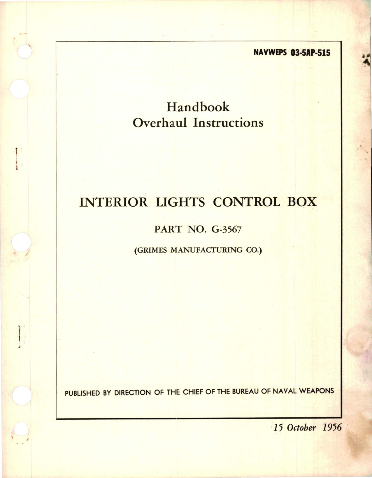 Sample page 1 from AirCorps Library document: Overhaul Instructions for Interior Lights Control Box - Part G-3567 
